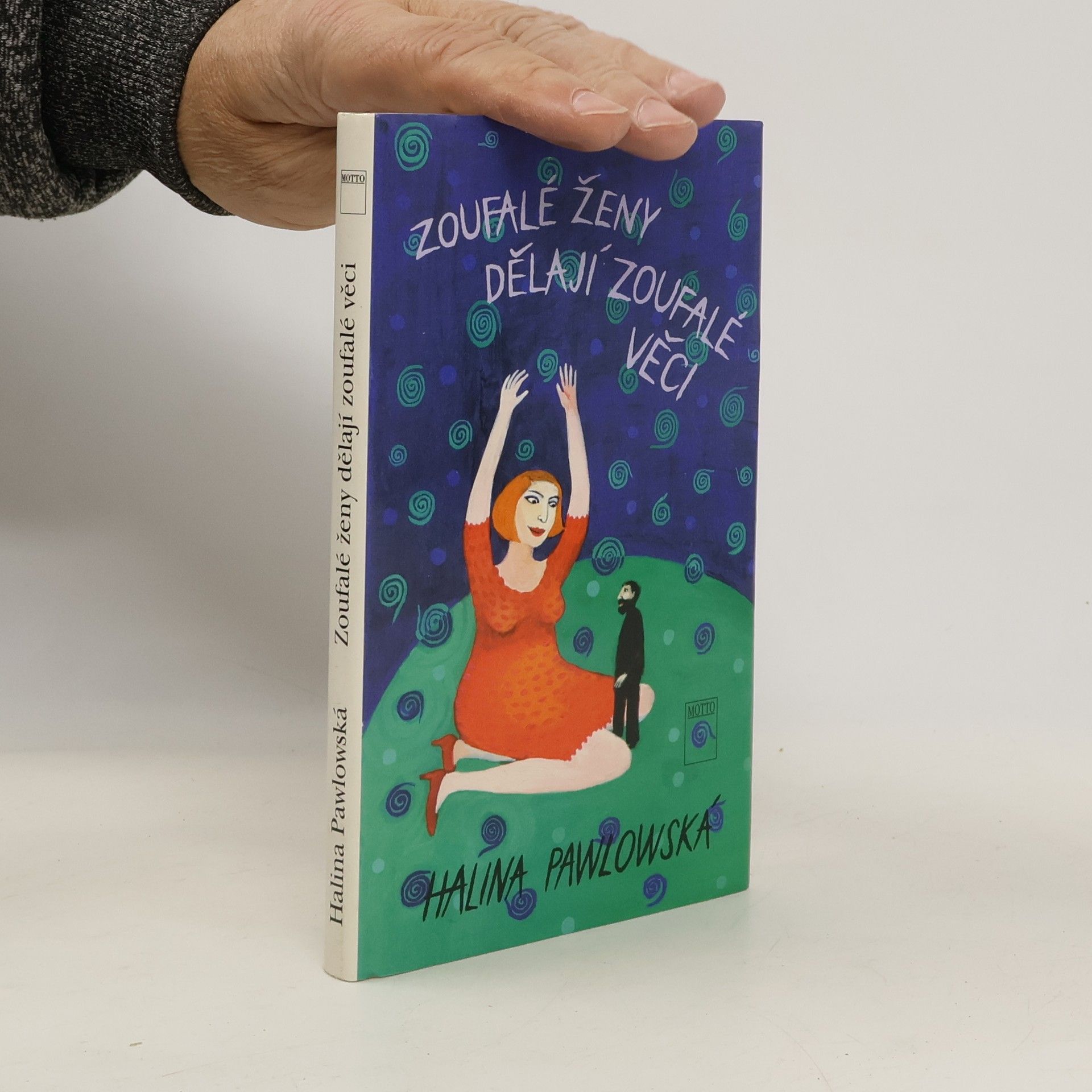 Zoufalé ženy dělají zoufalé věci