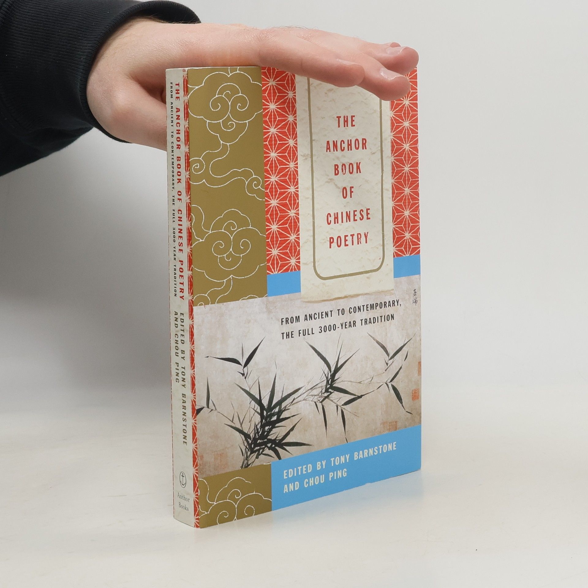 Tony Barnstone The Anchor Book of Chinese Poetry