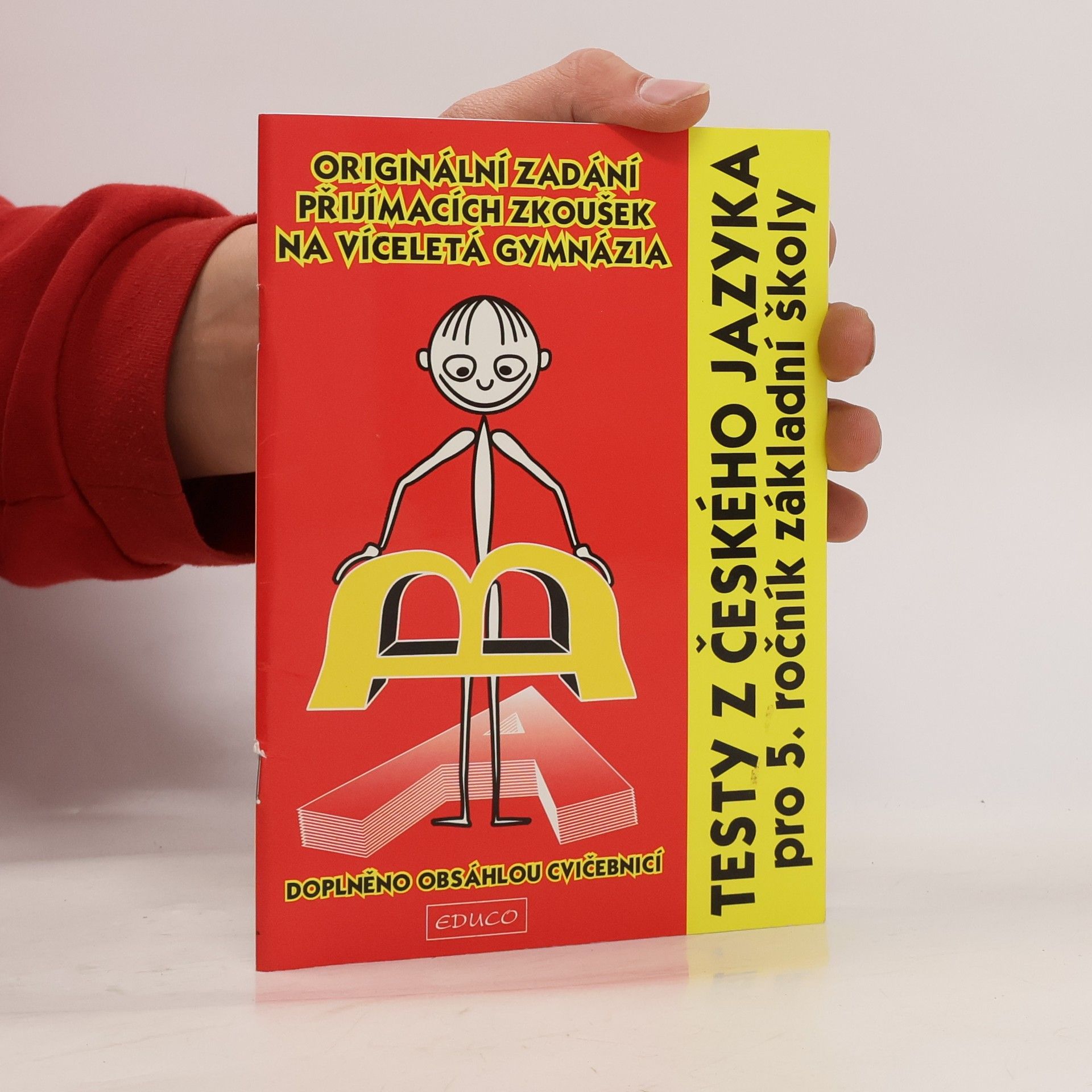 Auteurscollectief Testy z českého jazyka pro 5. ročník základní školy : pro uchazeče o studium na víceletém gymnáziu : cvičebnice : originální zadání přijímacích zkoušek z víceletých gymnazií