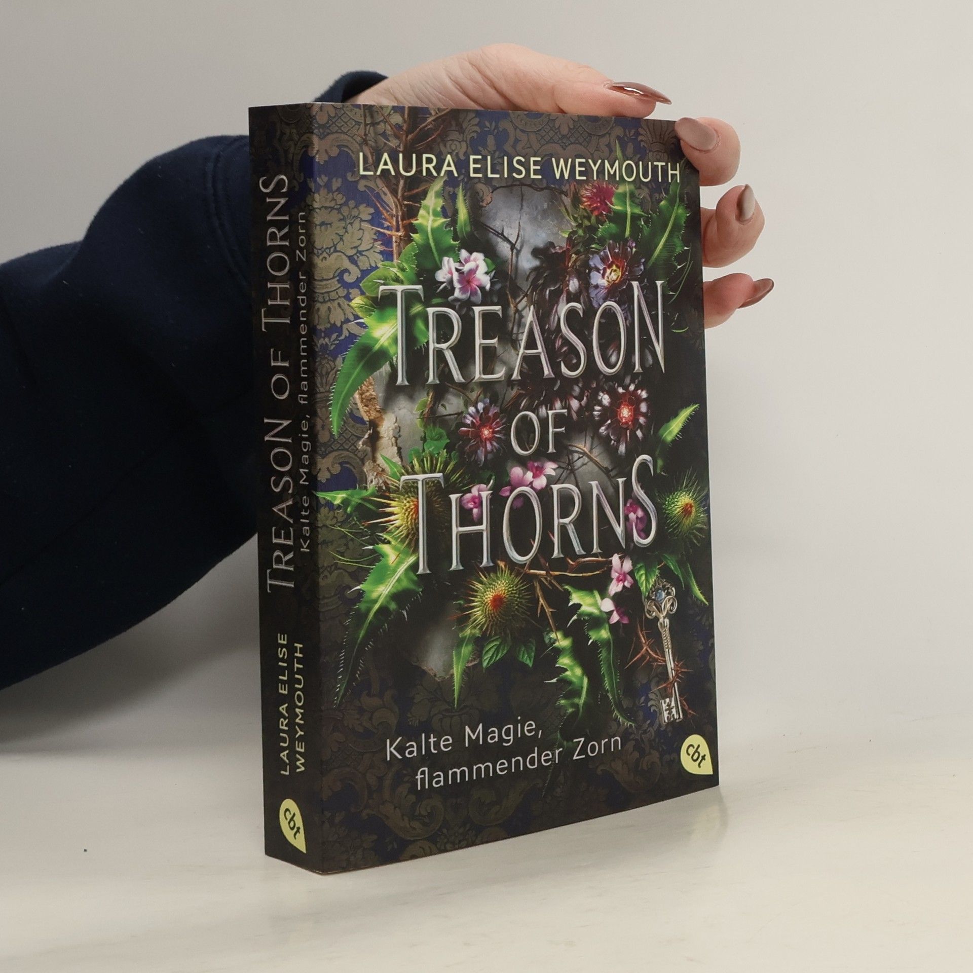 Laura Elise Weymouth Treason of Thorns - Kalte Magie, flammender Zorn