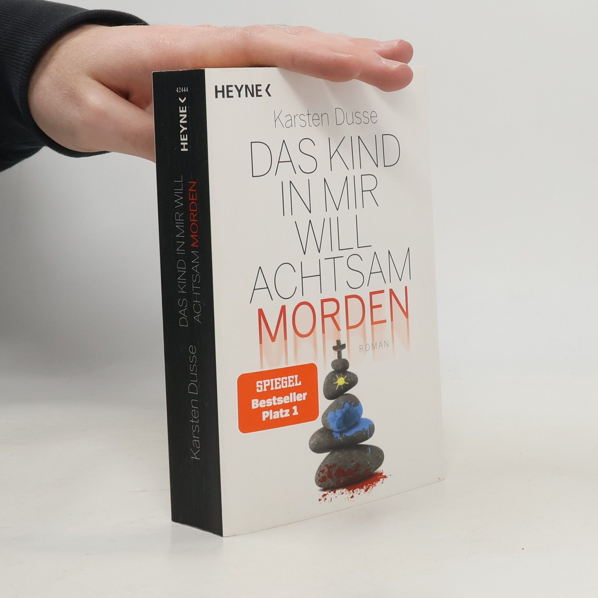 Karsten Dusse Das Kind in mir will achtsam morden