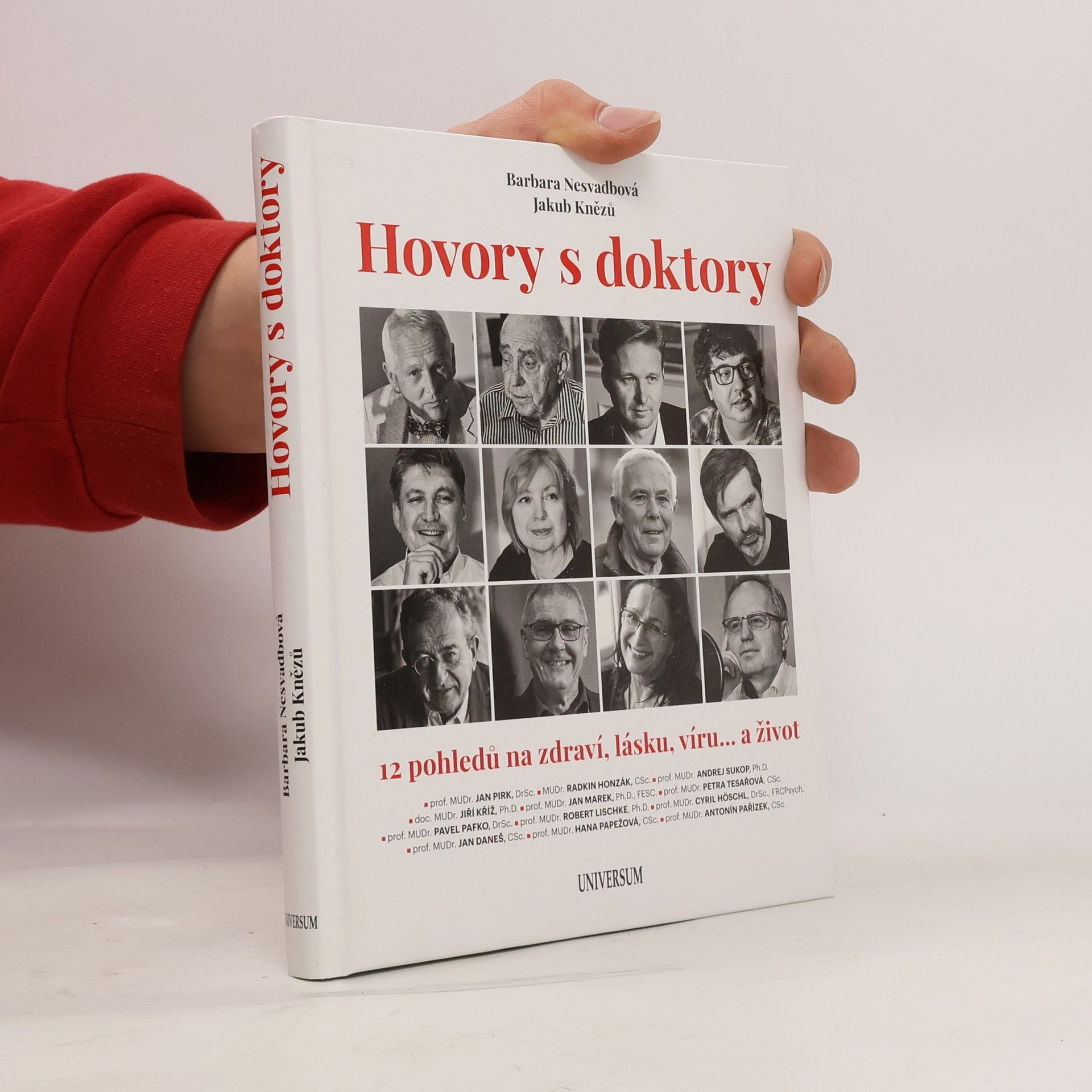 Bára Nesvadbová Hovory s doktory : 12 pohledů na zdraví, lásku, víru... a život