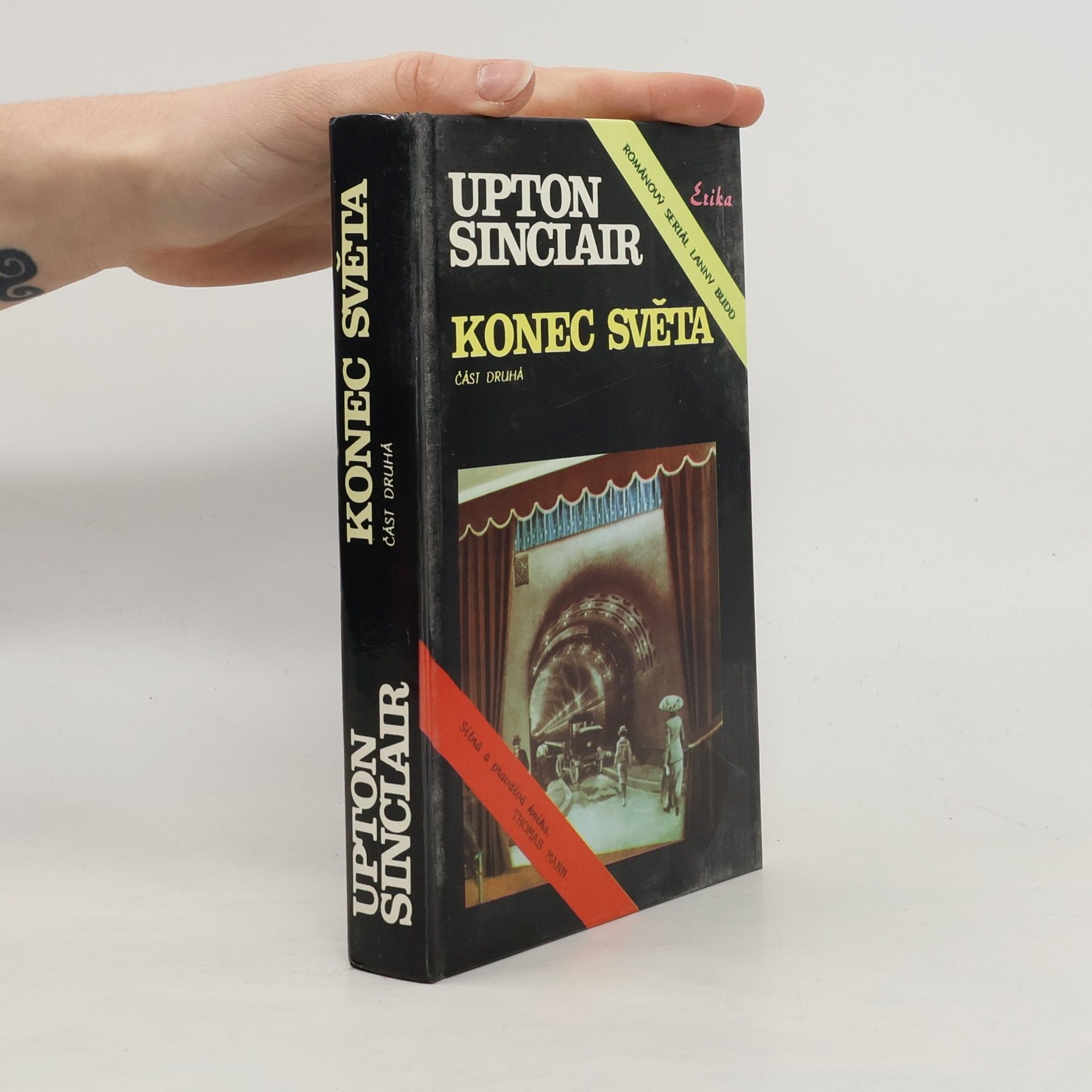 Upton Sinclair Konec světa 2. část