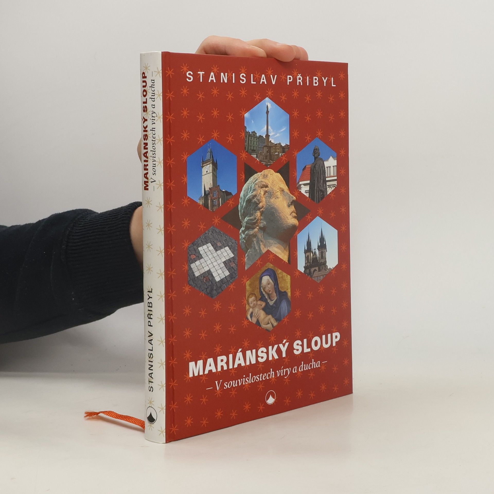 Stanislav Přibyl Mariánský sloup : v souvislostech víry a ducha