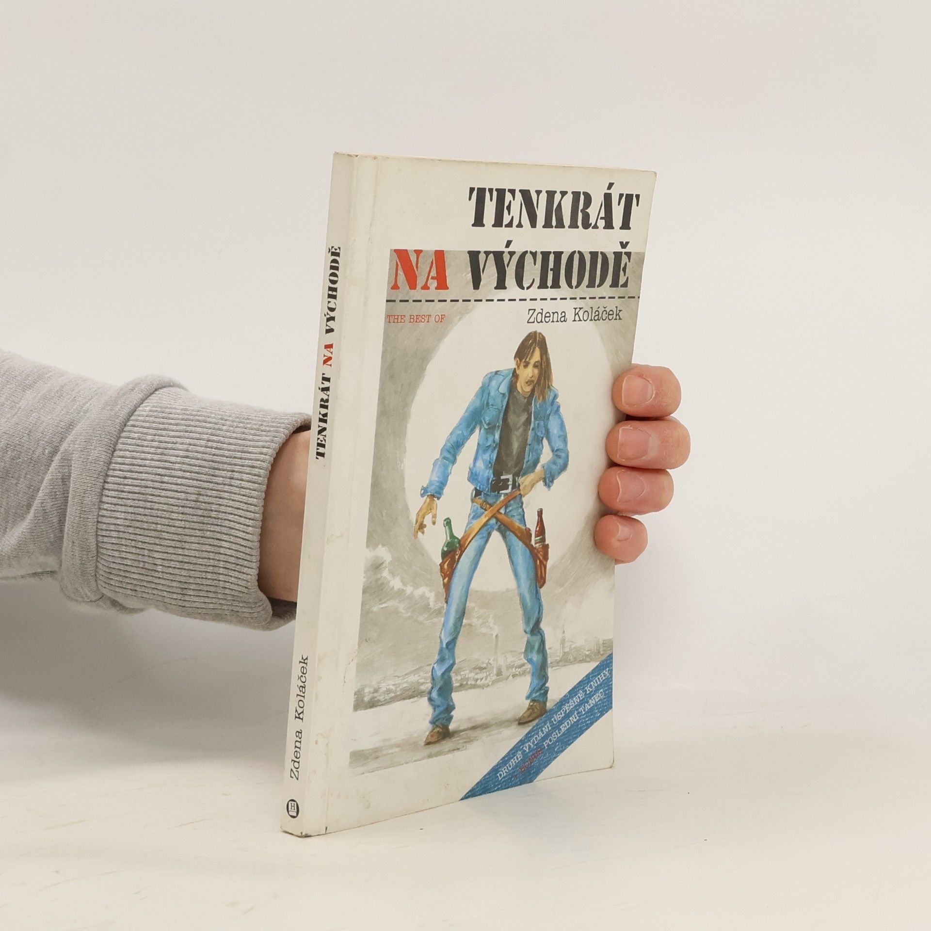 Zdena Koláček Tenkrát na Východě