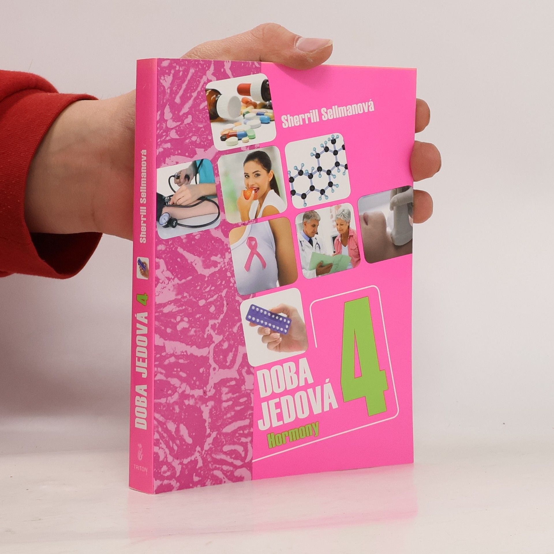 Sherrill Sellman Doba jedová. 4, Hormony