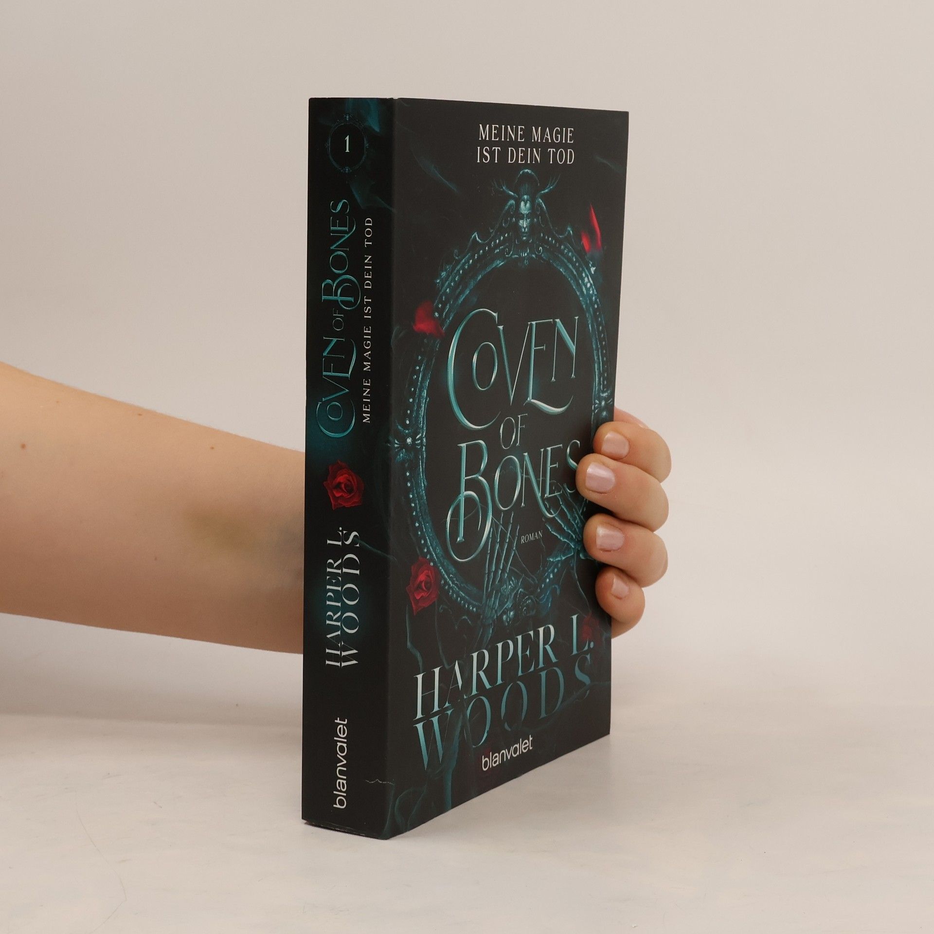 Harper L. Woods Coven of Bones. Meine Magie ist dein Tod