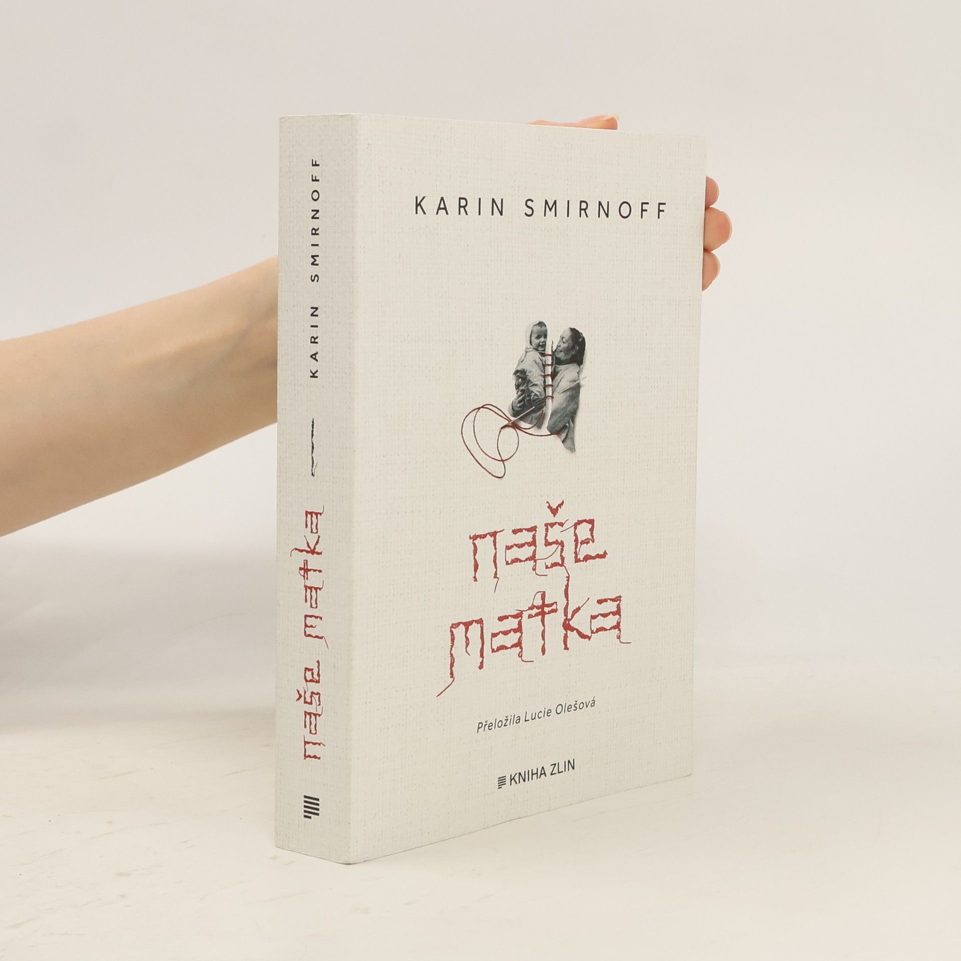 Karin Smirnoff Naše matka