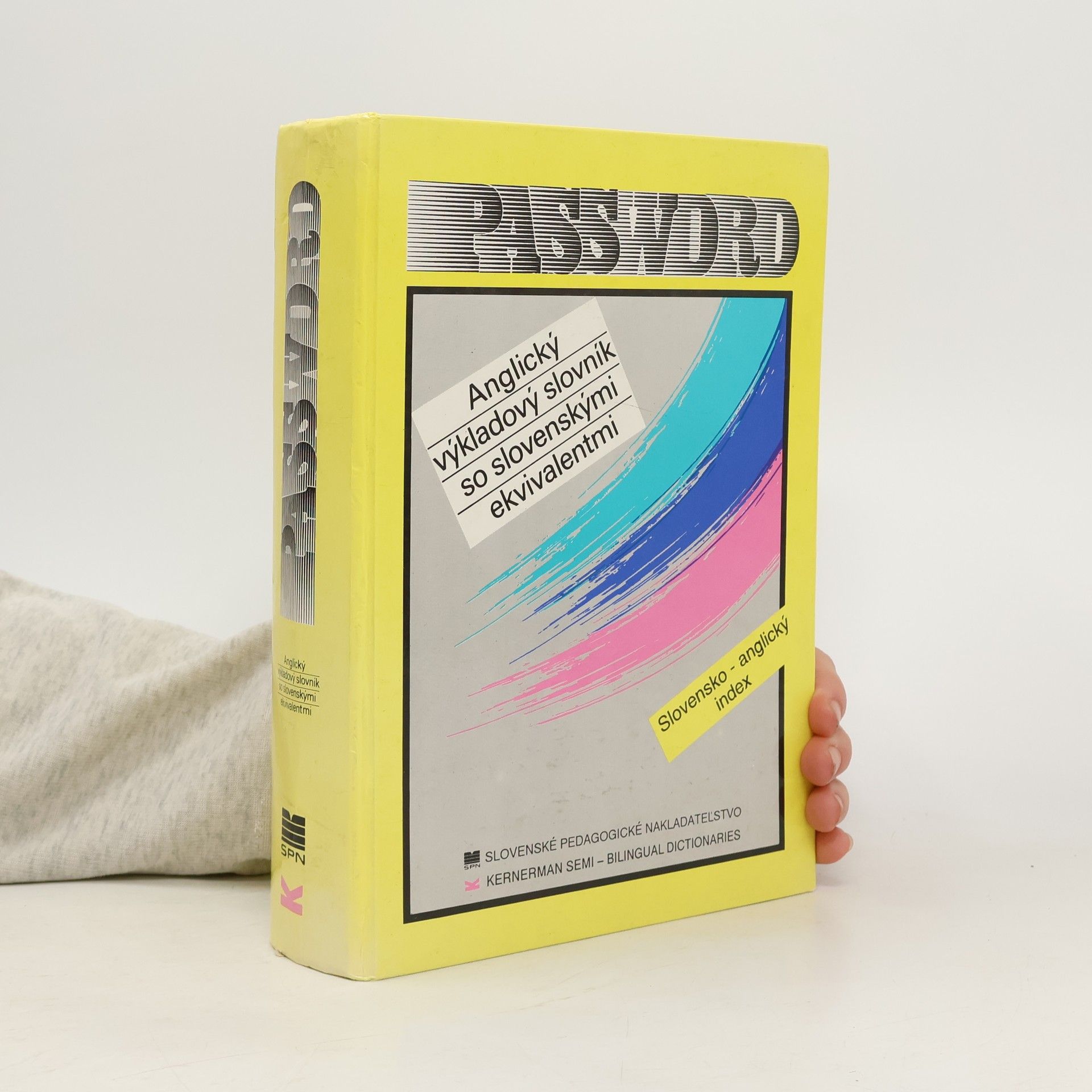 Collectif d'auteurs Password : anglický výkladový slovník so slovenskými ekvivalentmi