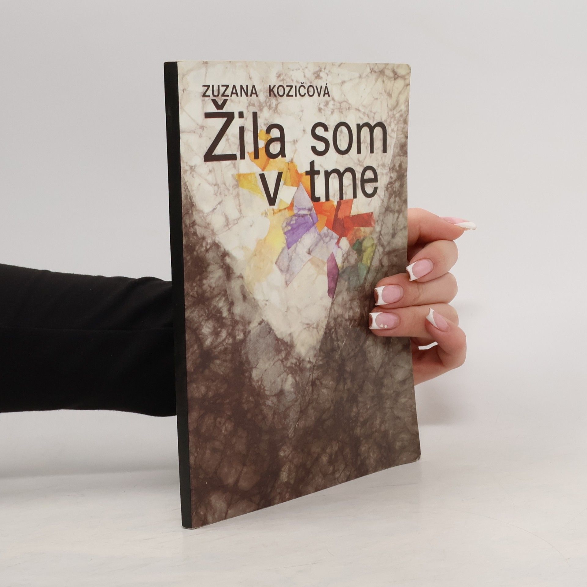 Zuzana Kuglerová Žila som v tme