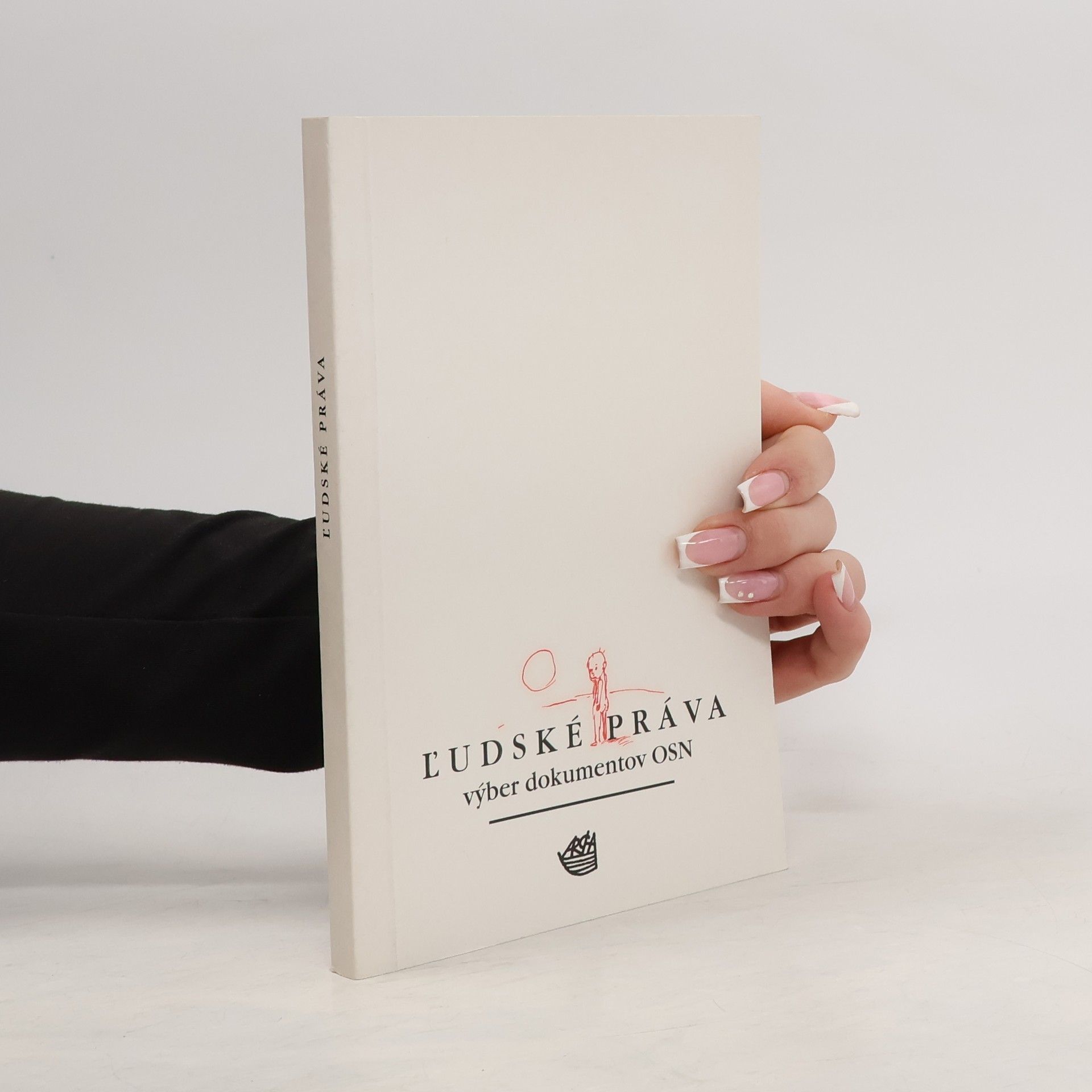 Robert Fico L'udské práva : výber dokumentov OSN