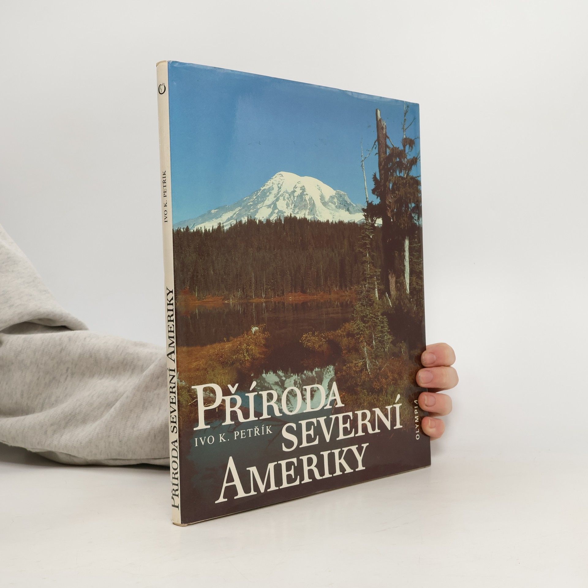 Ivo K. Petřík Příroda Severní Ameriky
