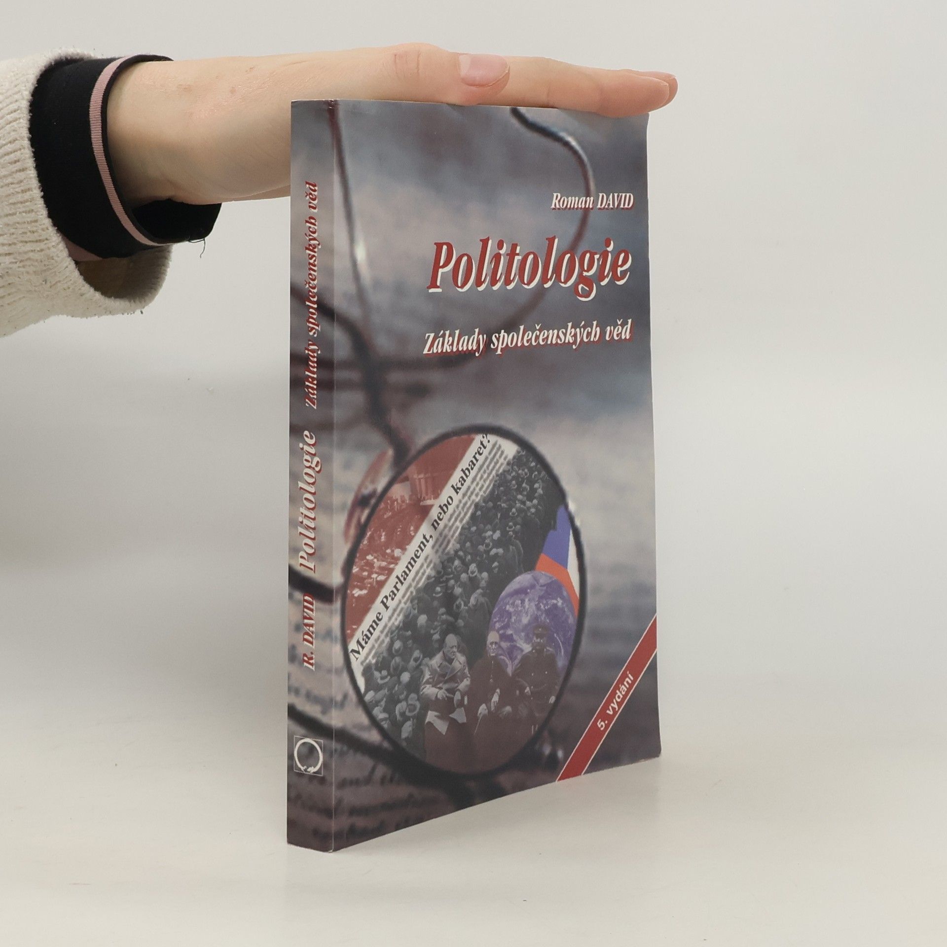 Roman David-Freihsl Politologie. Základy společenských věd
