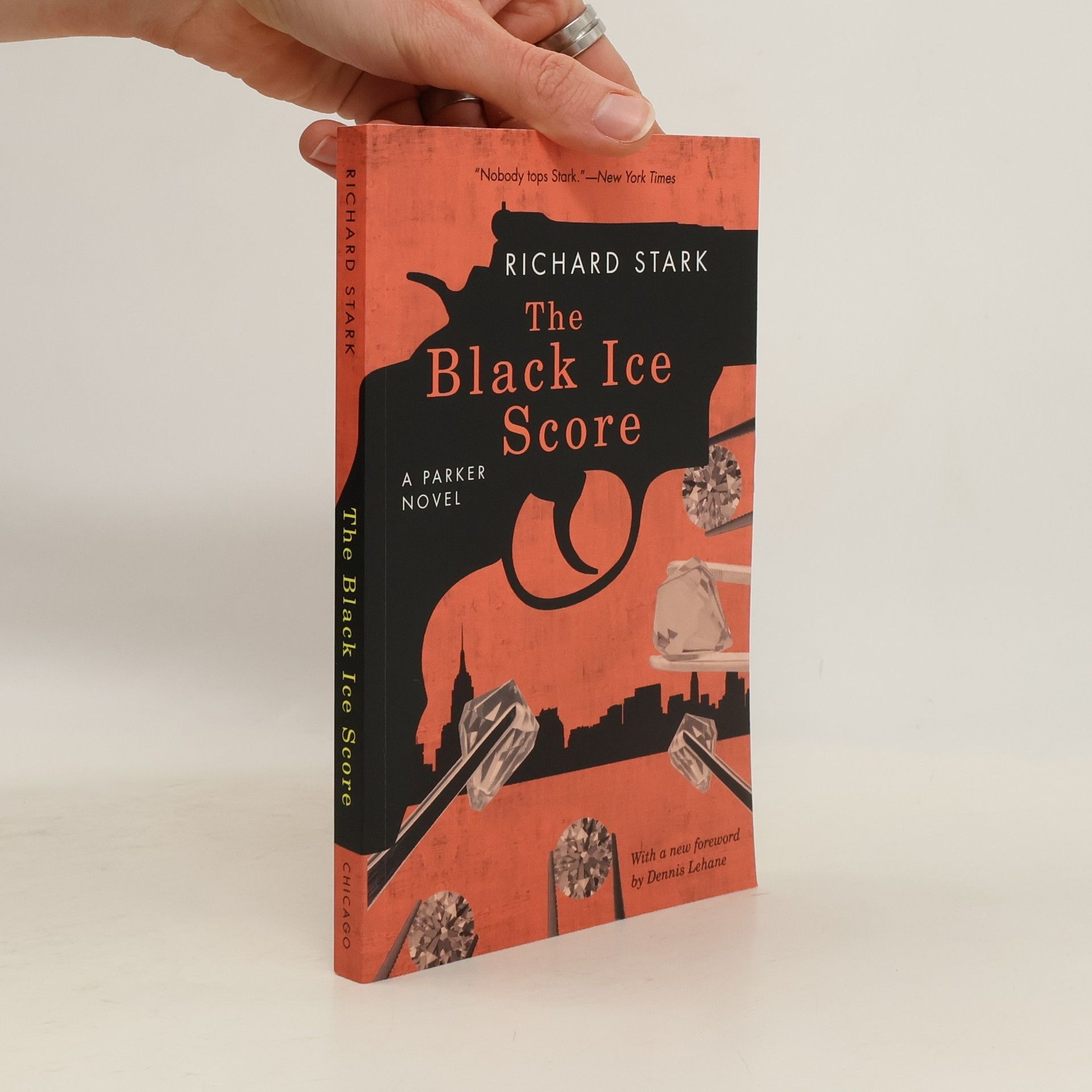Donald E. Westlake The Black Ice Score. A Parker Novel. With a new foreword by Dennis Lehane