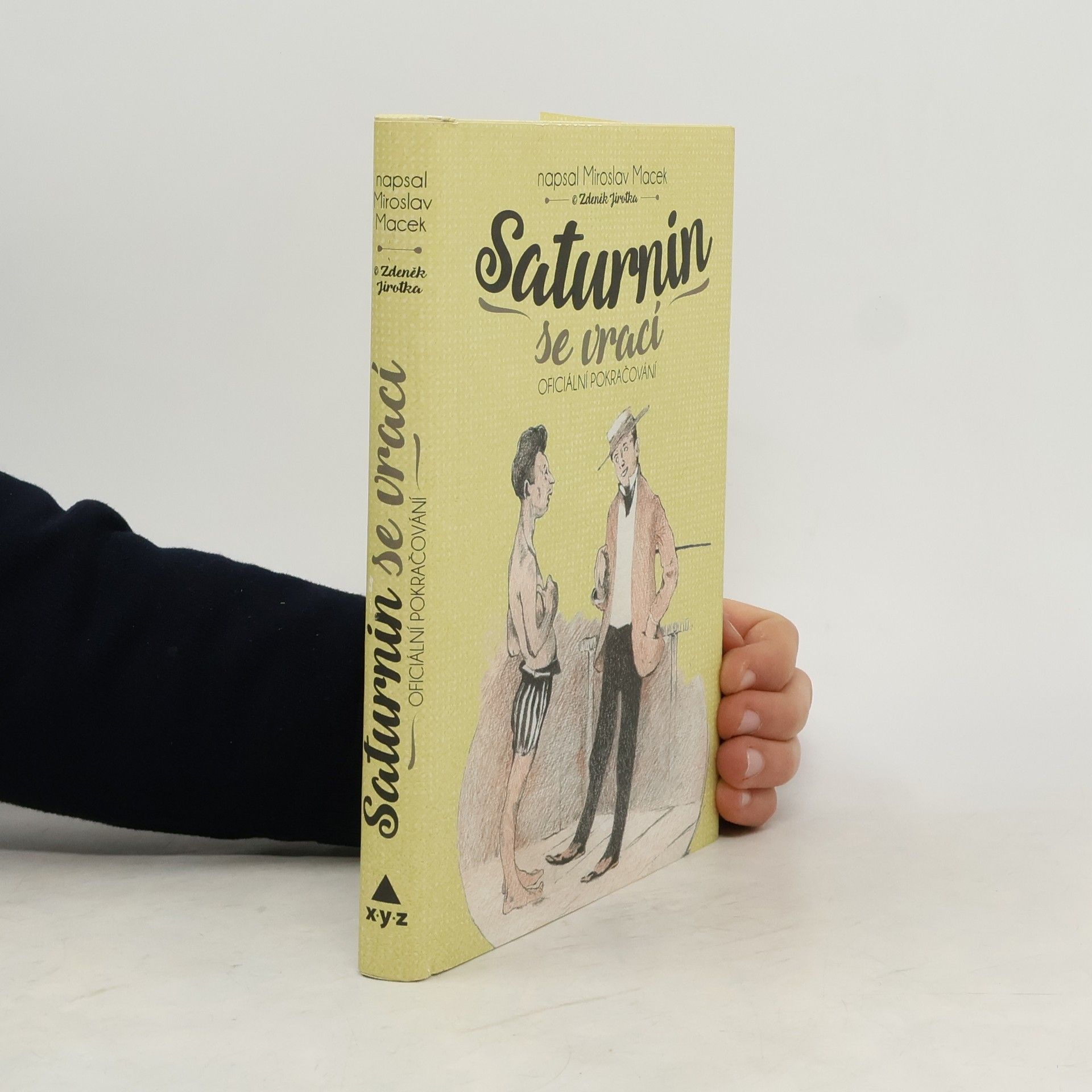 Miroslav Macek Saturnin se vrací