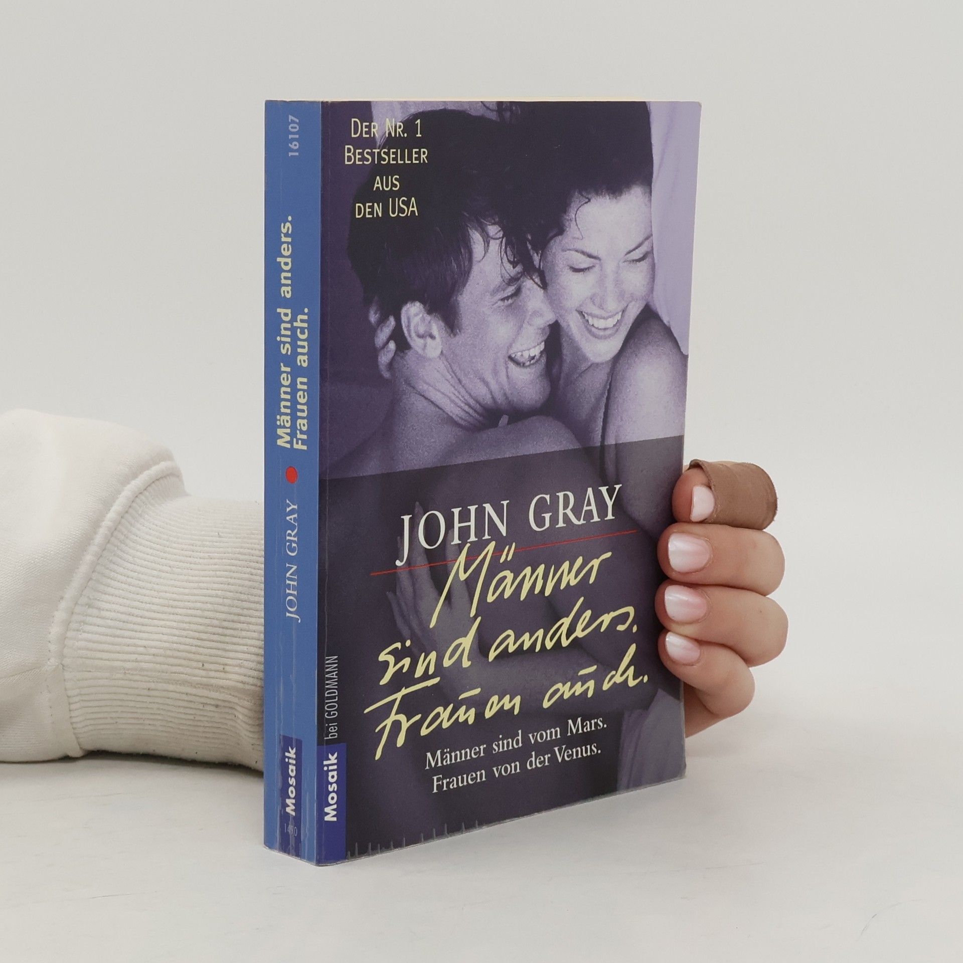 John Gray Männer sind anders. Frauen auch