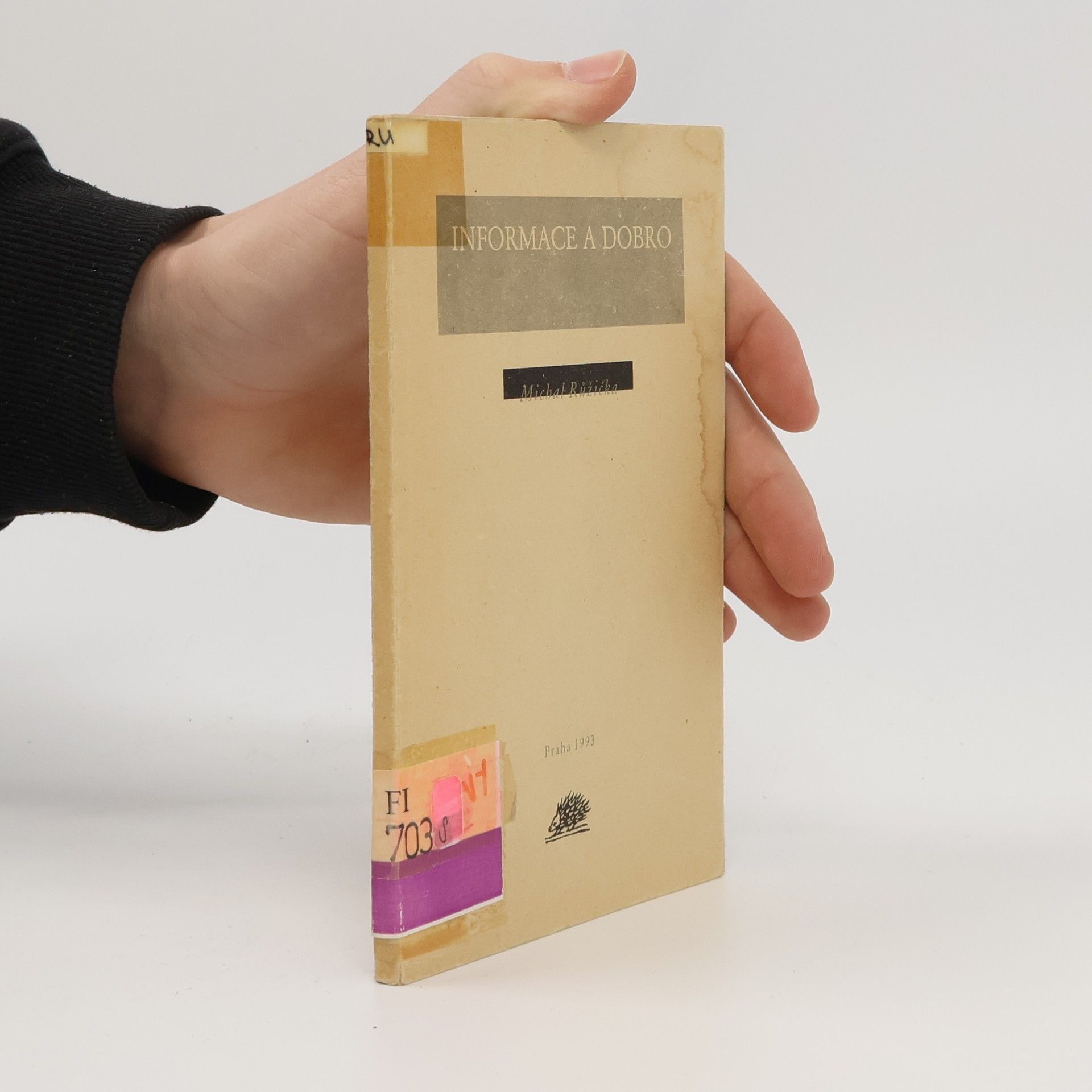 Michal Růžička Informace a dobro