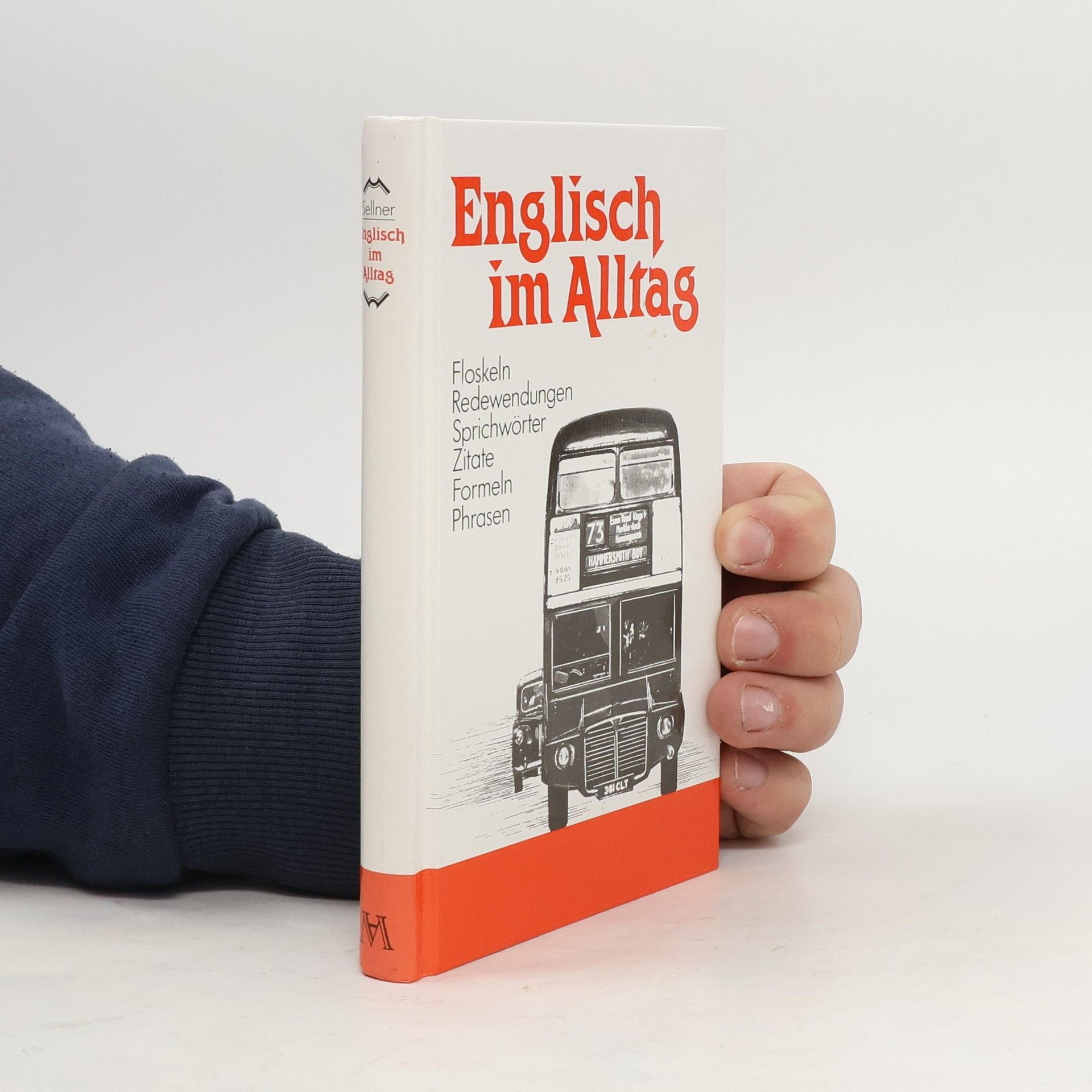 Alfred Sellner Englisch im Alltag