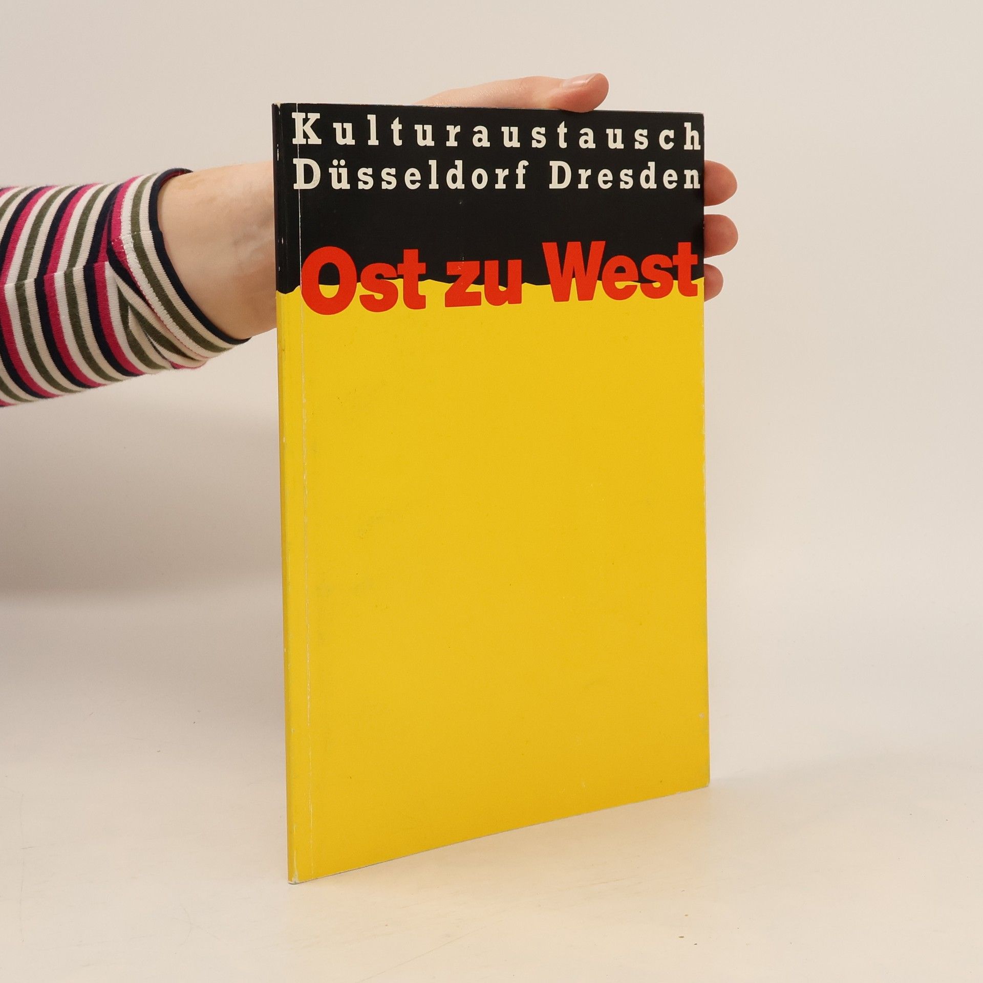 Autores varios Kulturaustausch Düsseldorf Dresden: Ost zu West
