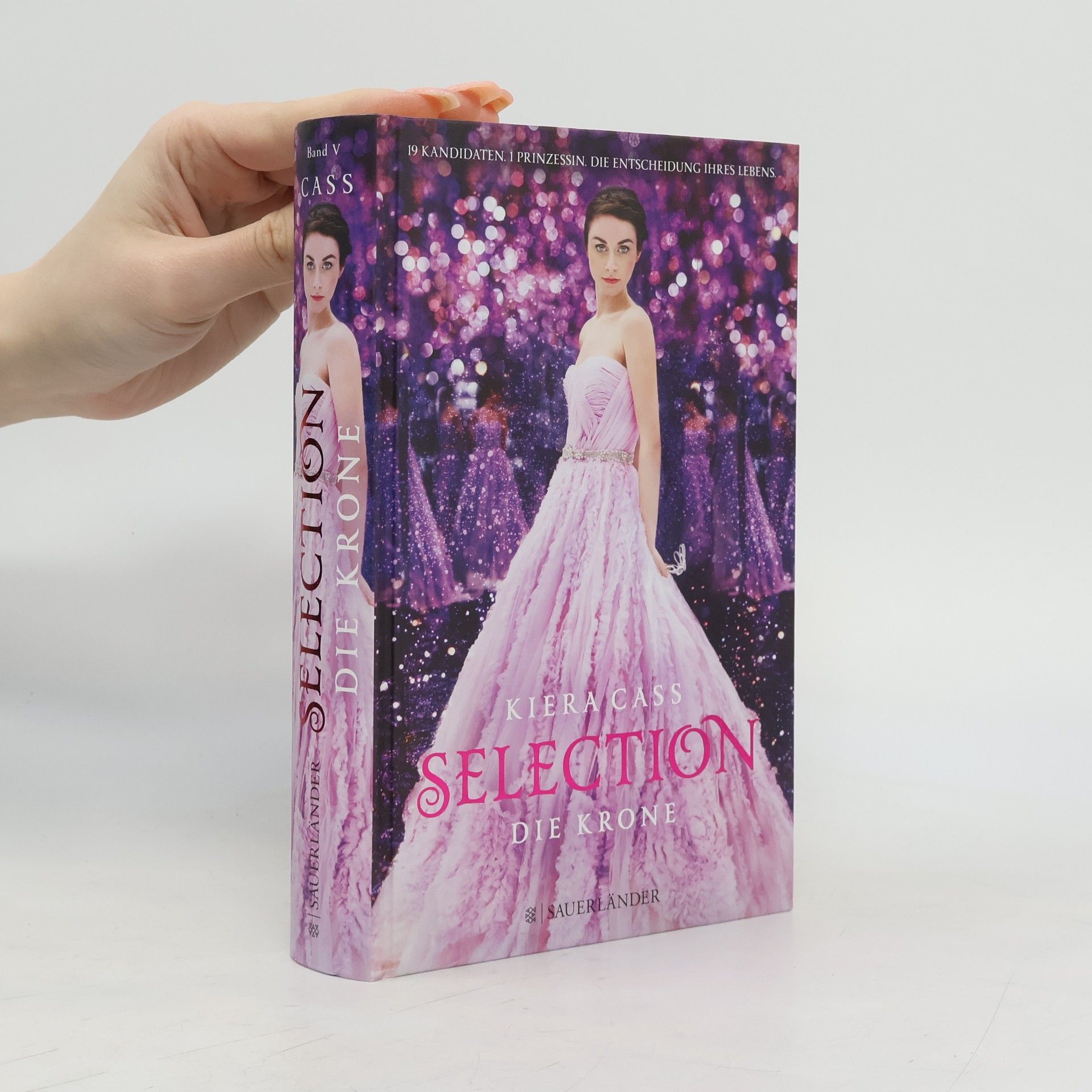 Selection. Die Krone