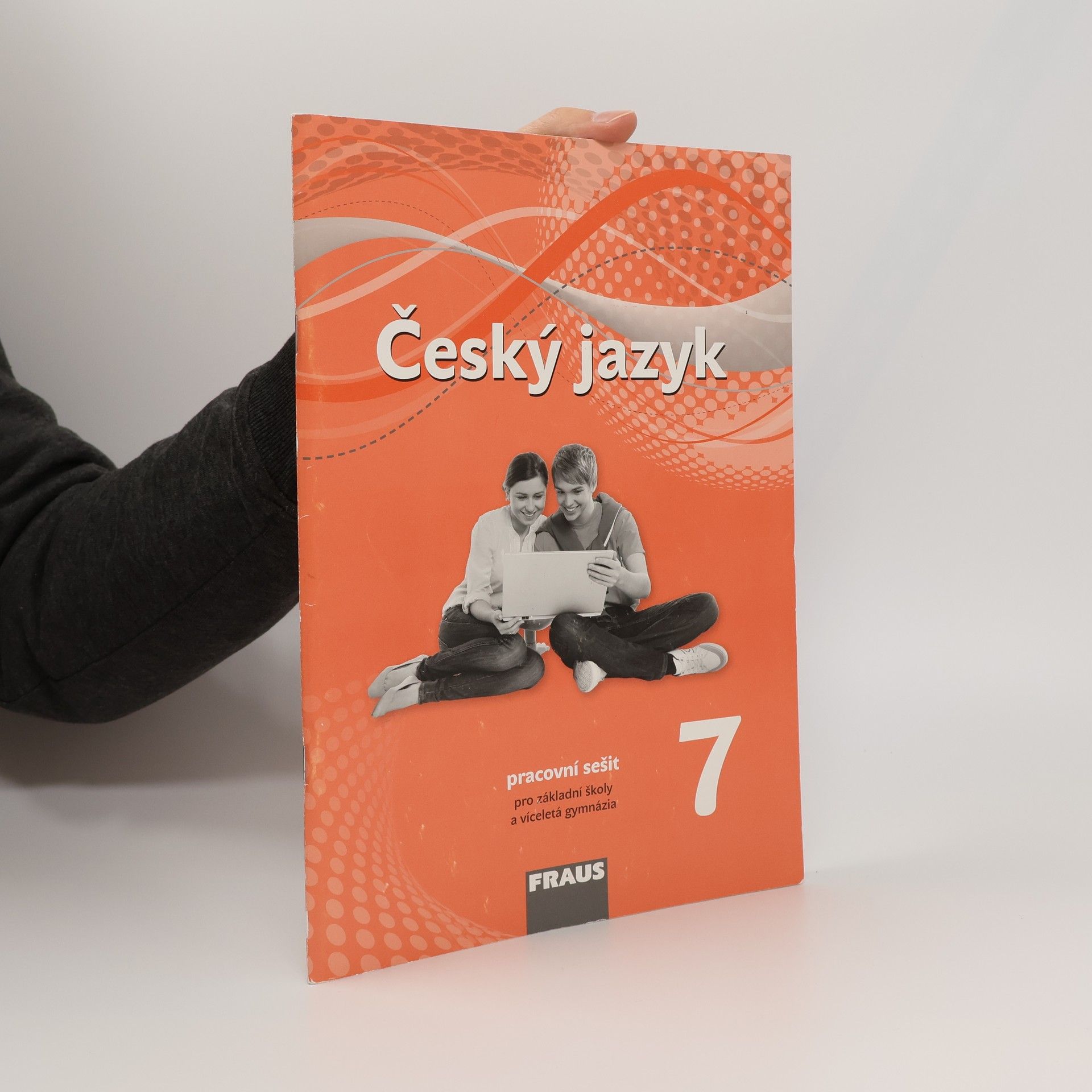 Zdeňka Krausová Český jazyk 7 : pracovní sešit : pro základní školy a víceletá gymnázia