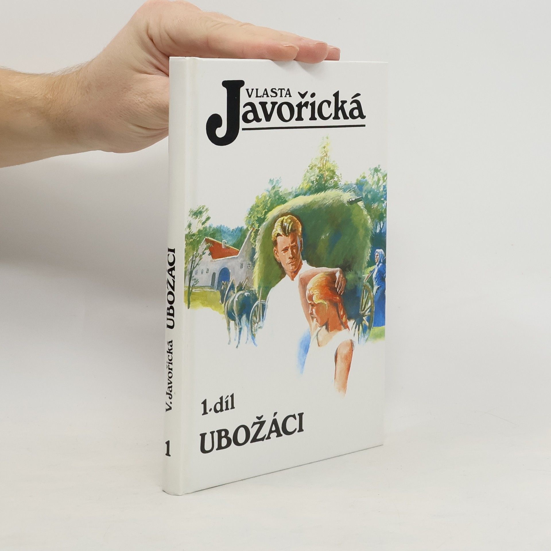 Vlasta Javořická Ubožáci. 1. díl