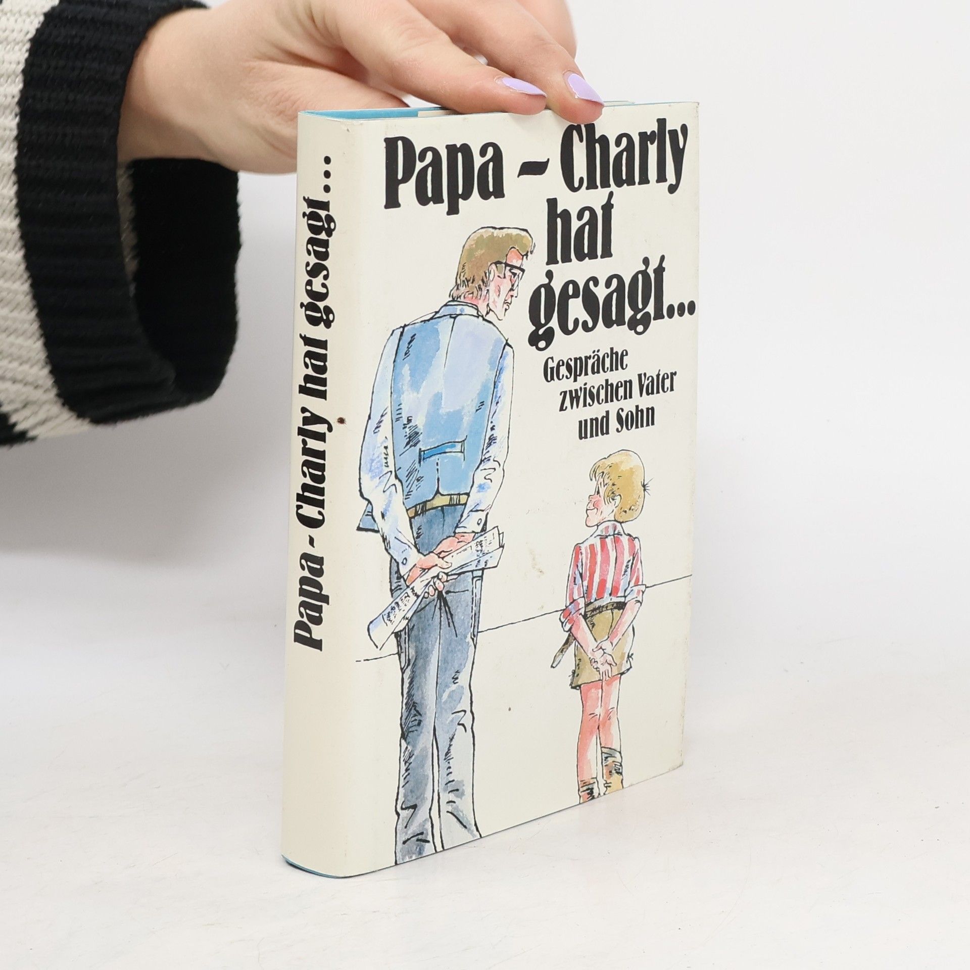 Collectif d'auteurs Papa, Charly hat gesagt...