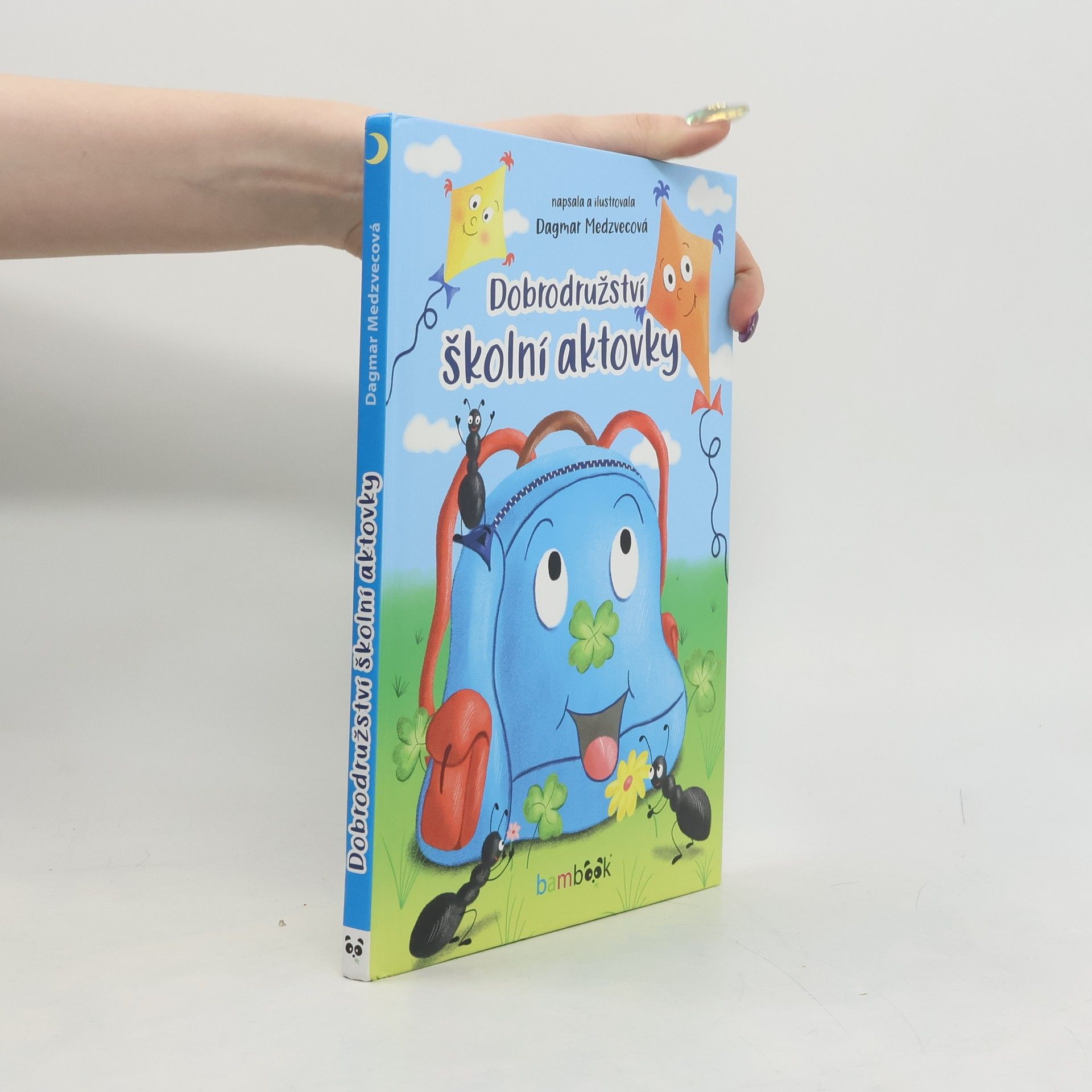 Dagmar Medzvecová Dobrodružství školní aktovky