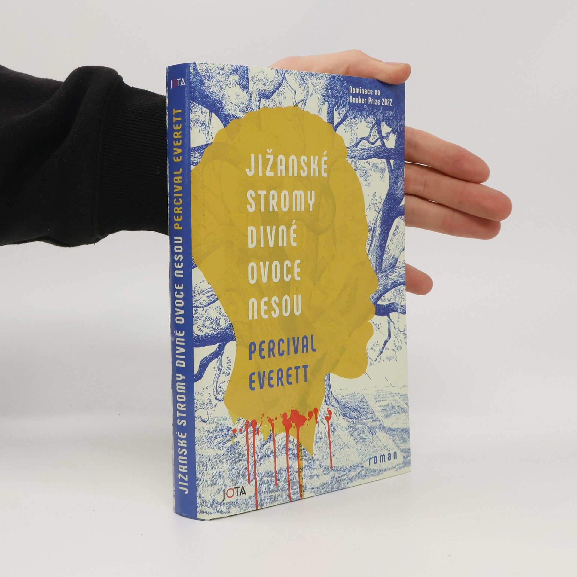 Percival Everett Jižanské stromy divné ovoce nesou