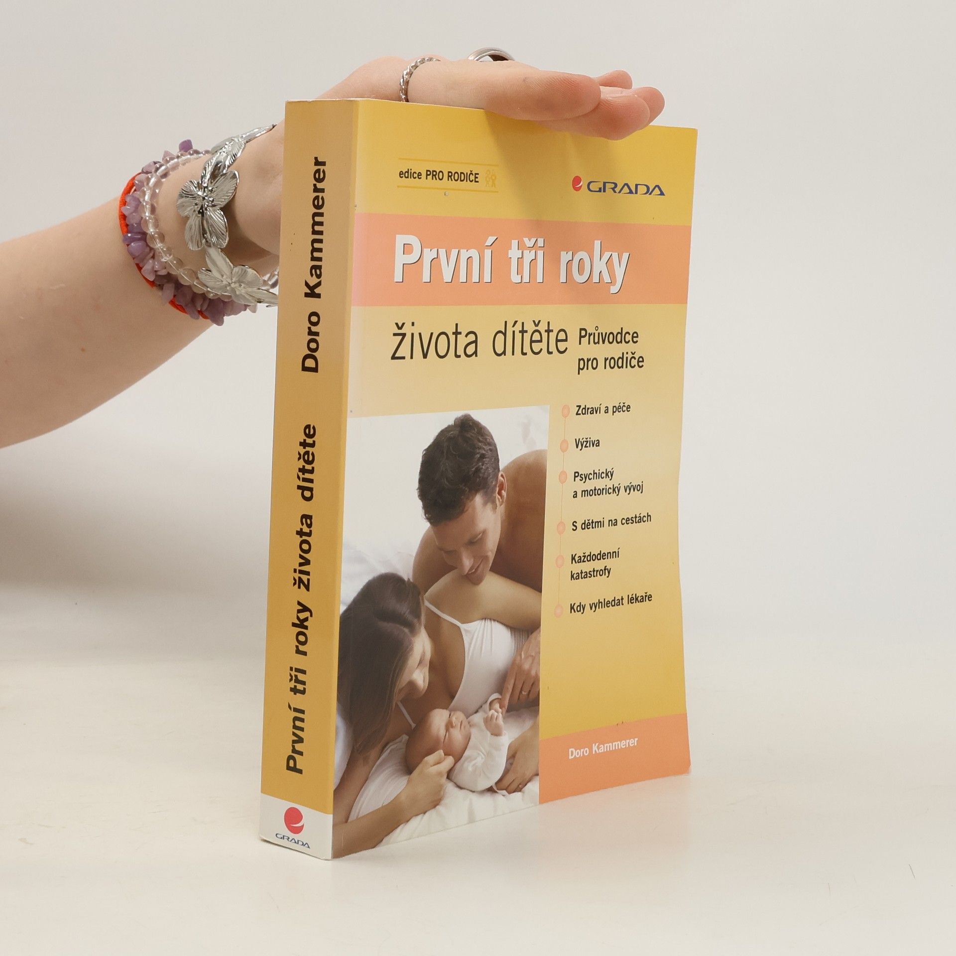 První tři roky života dítěte. Průvodce pro rodiče