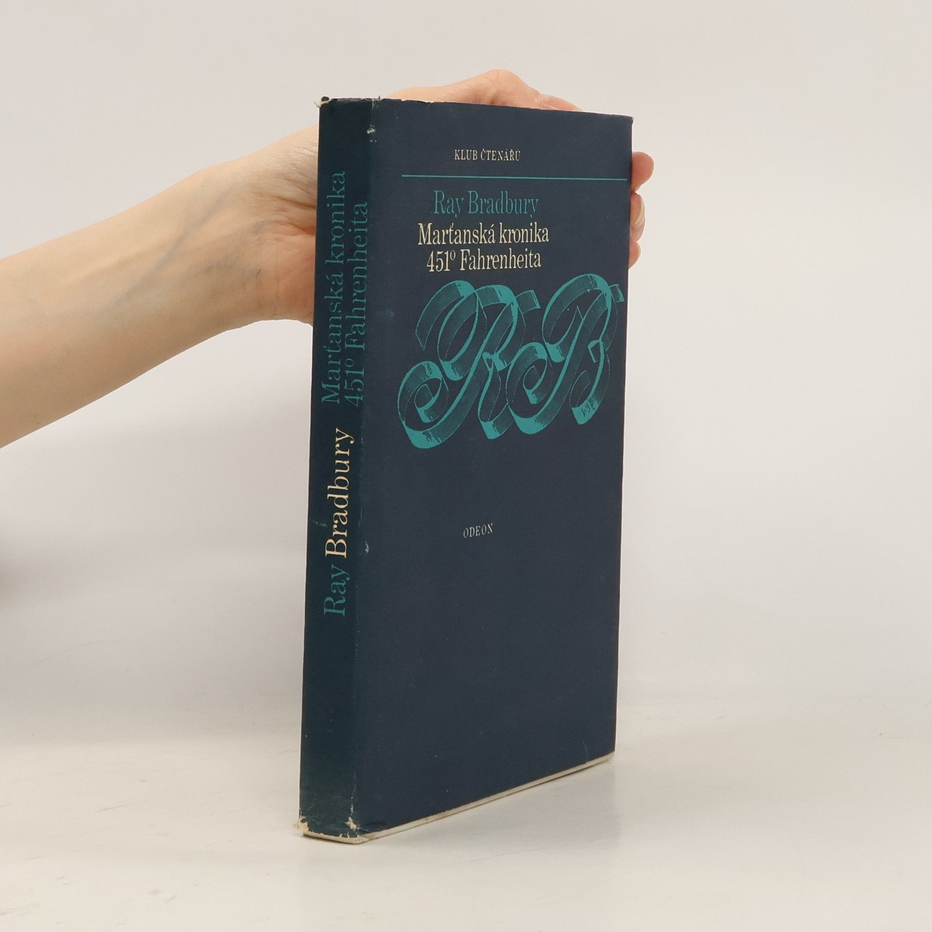 Ray Bradbury Marťanská kronika. 451° Fahrenheita