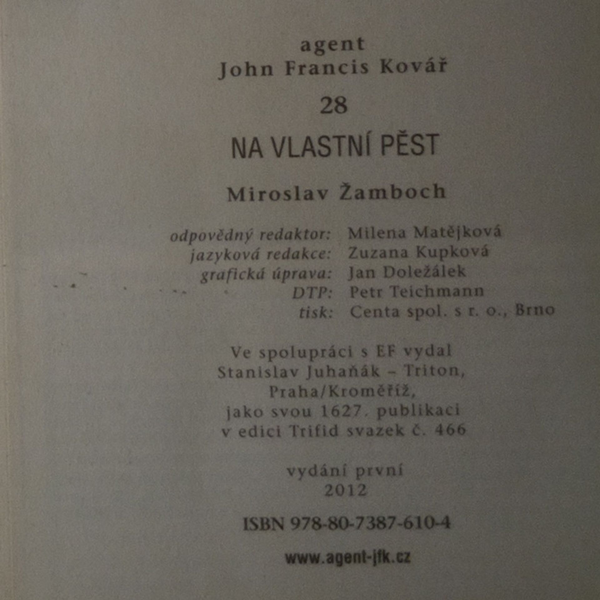 Miroslav Žamboch Na vlastní pěst