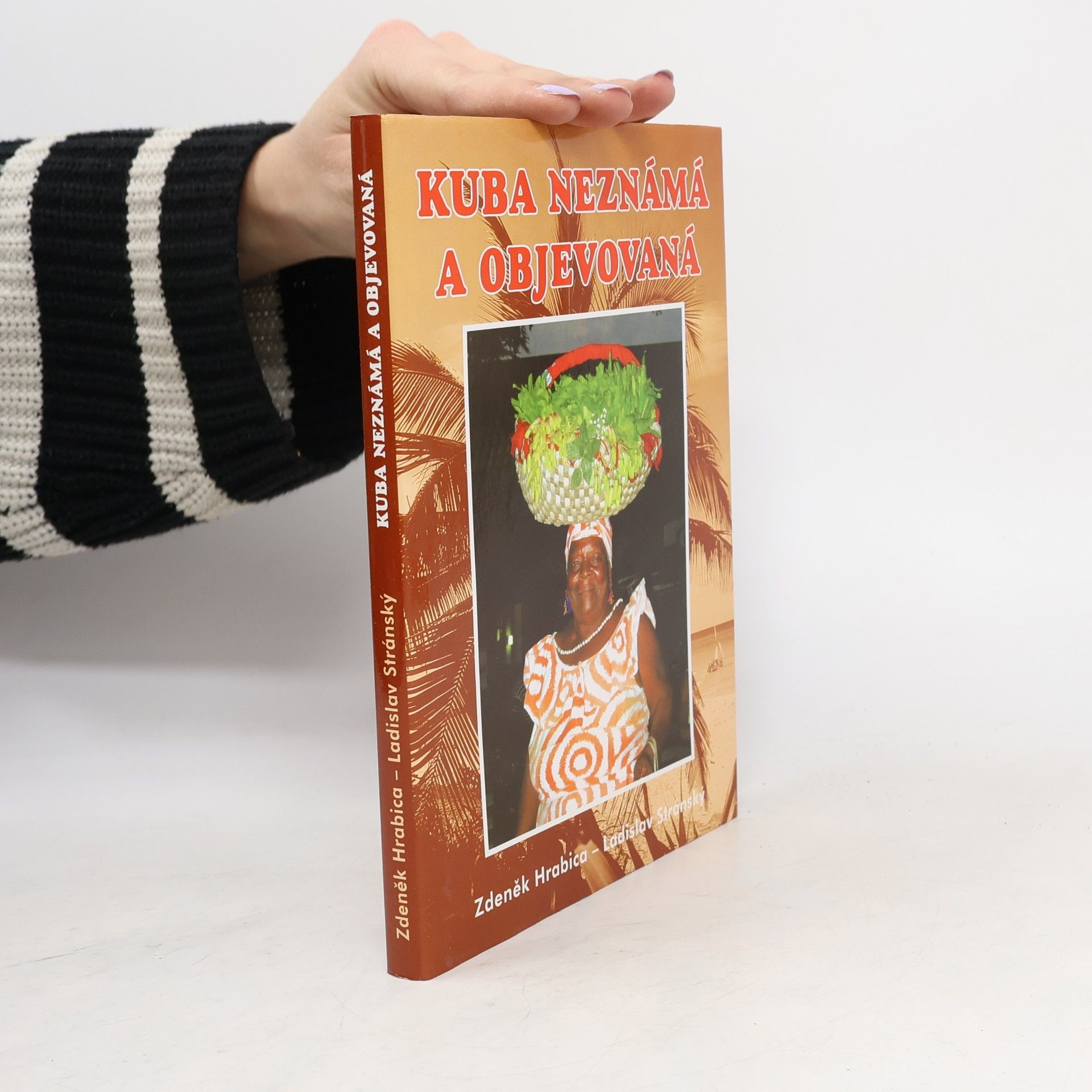 Kuba neznámá a objevovaná