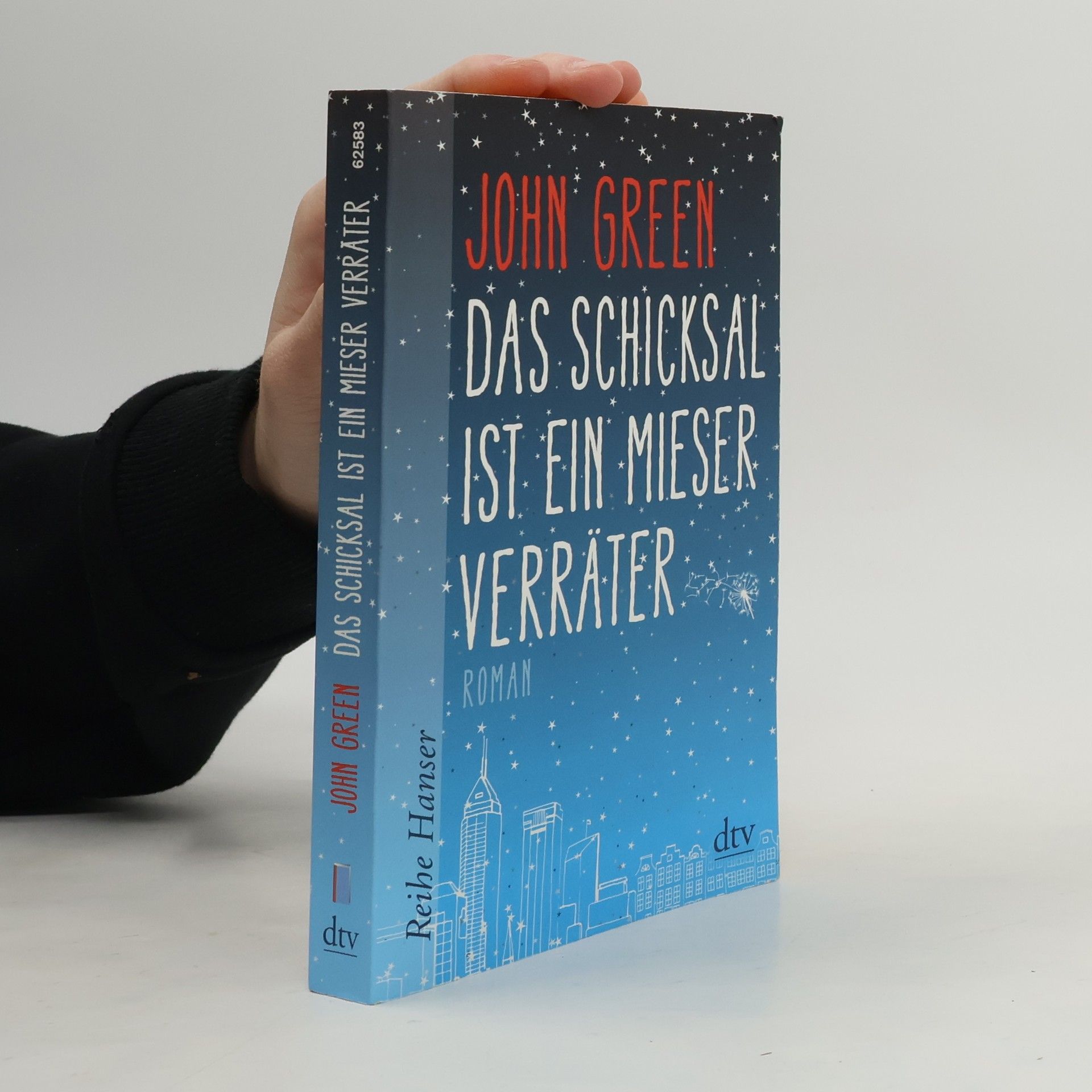 John Green Das Schicksal ist ein mieser Verräter