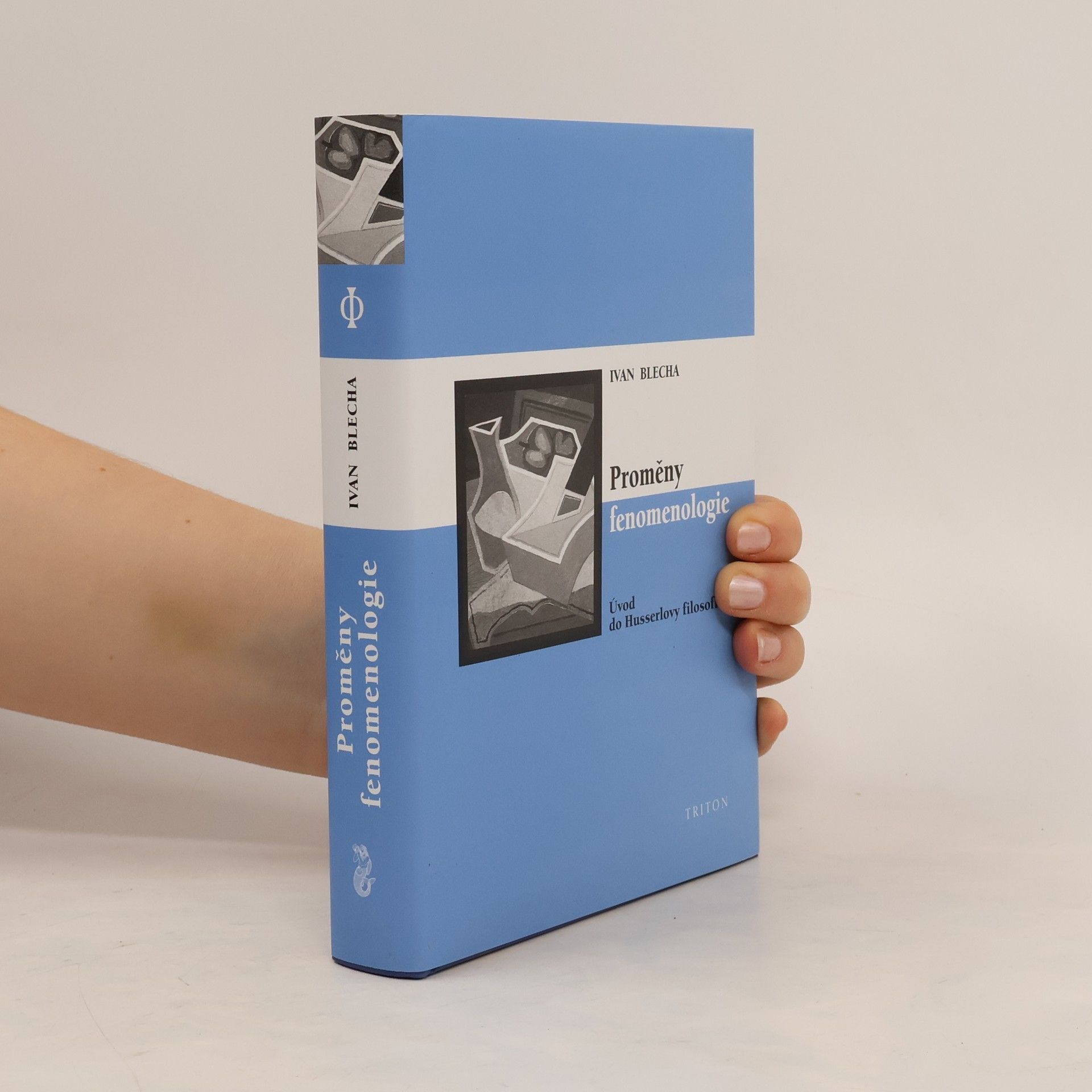 Ivan Blecha Proměny fenomenologie