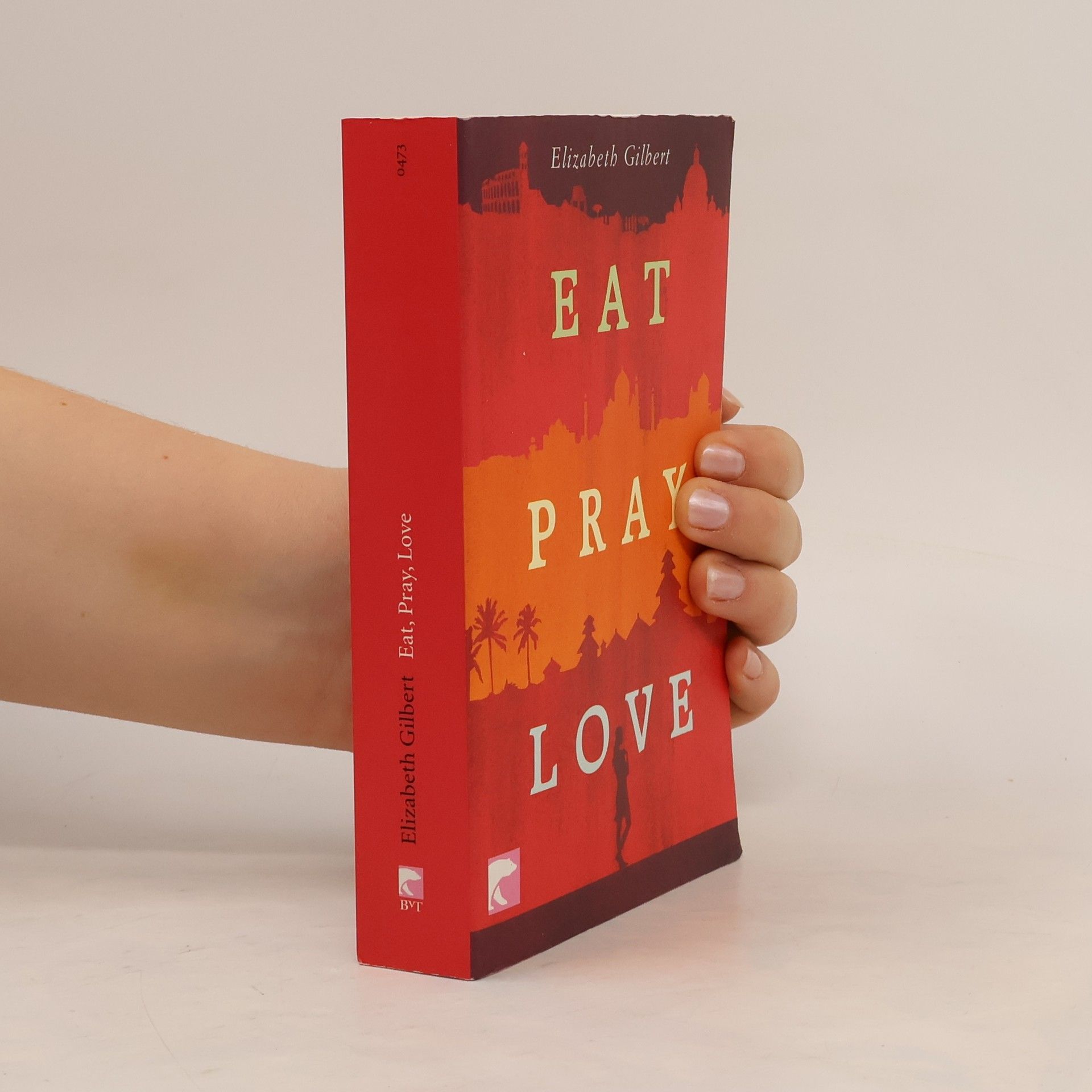 Elizabeth Gilbert Eat, Pray, Love