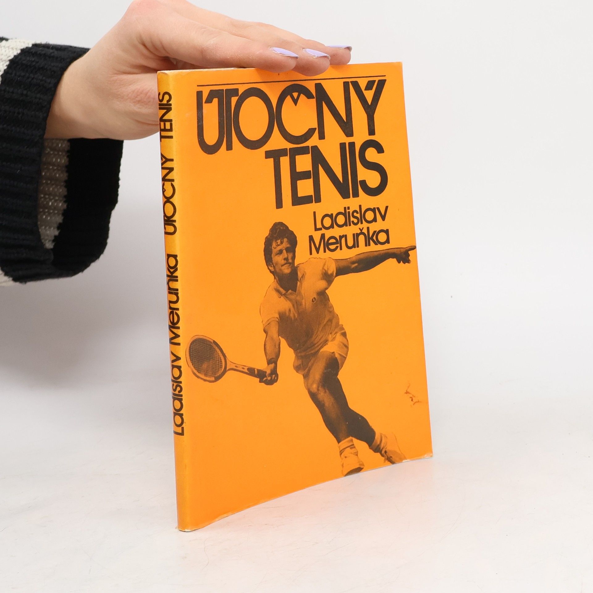 Ladislav Meruňka Útočný tenis
