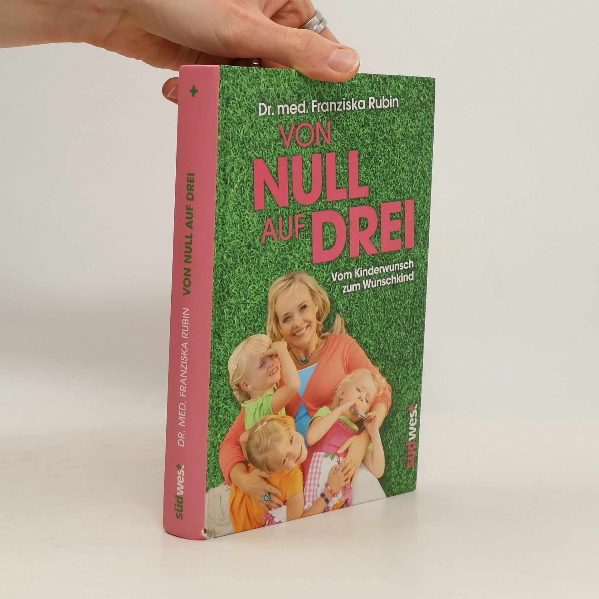 Franziska Rubin Von Null auf Drei