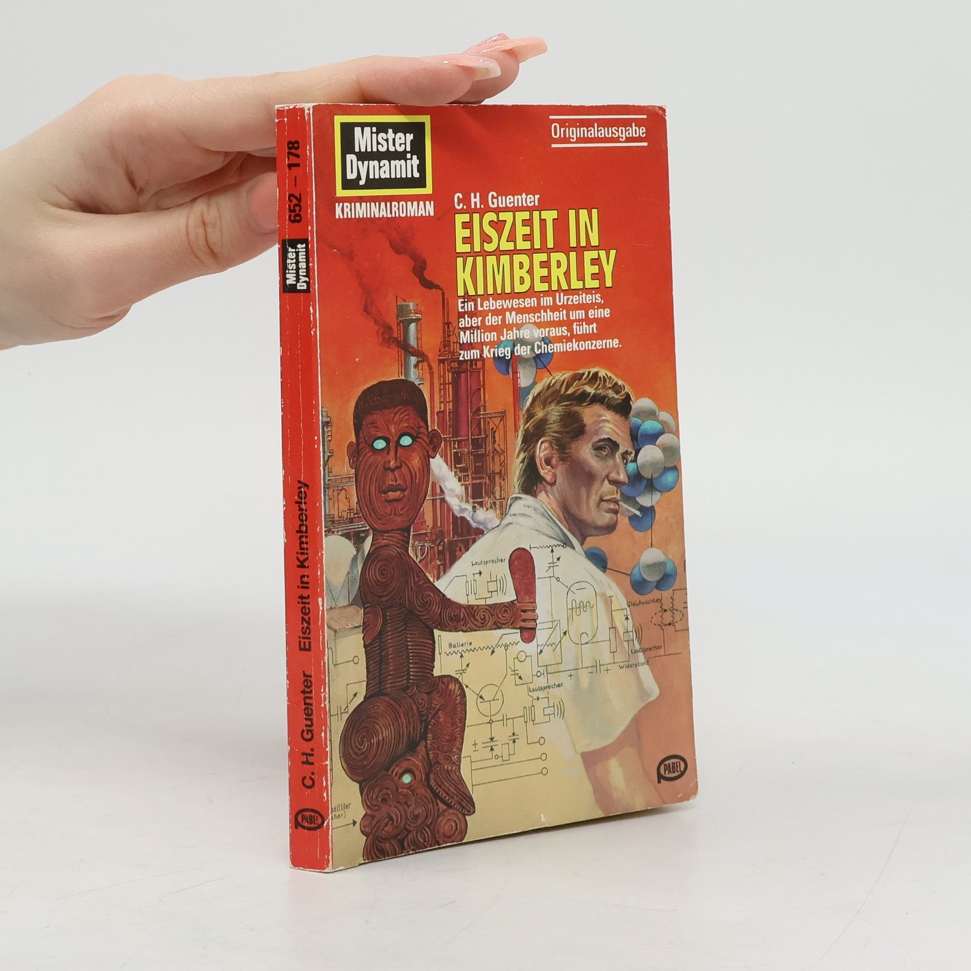 C. H. Guenter Mister Dynamit - 1: Eiszeit in Kimberley
