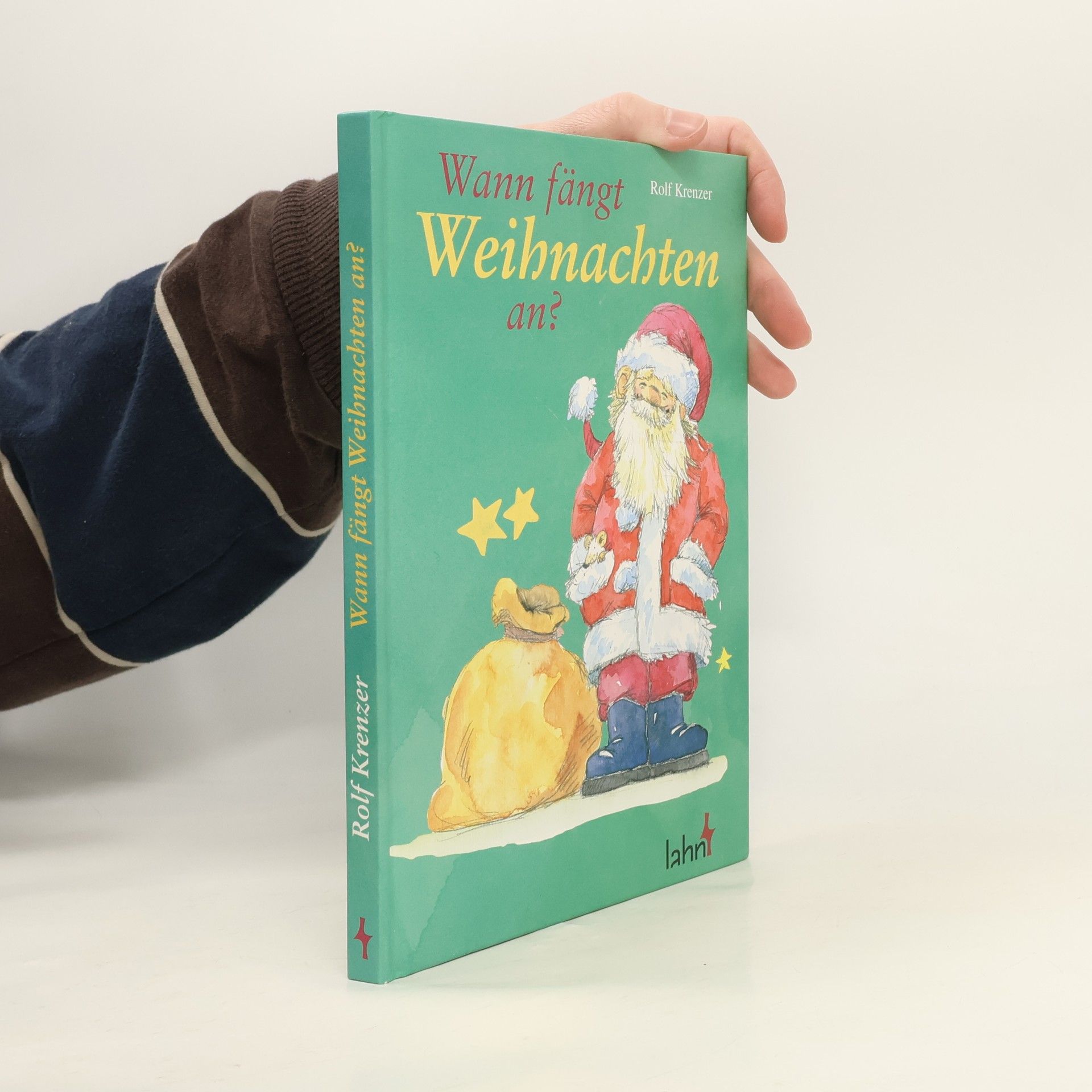 Rolf Krenzer Wann fängt Weihnachten an?
