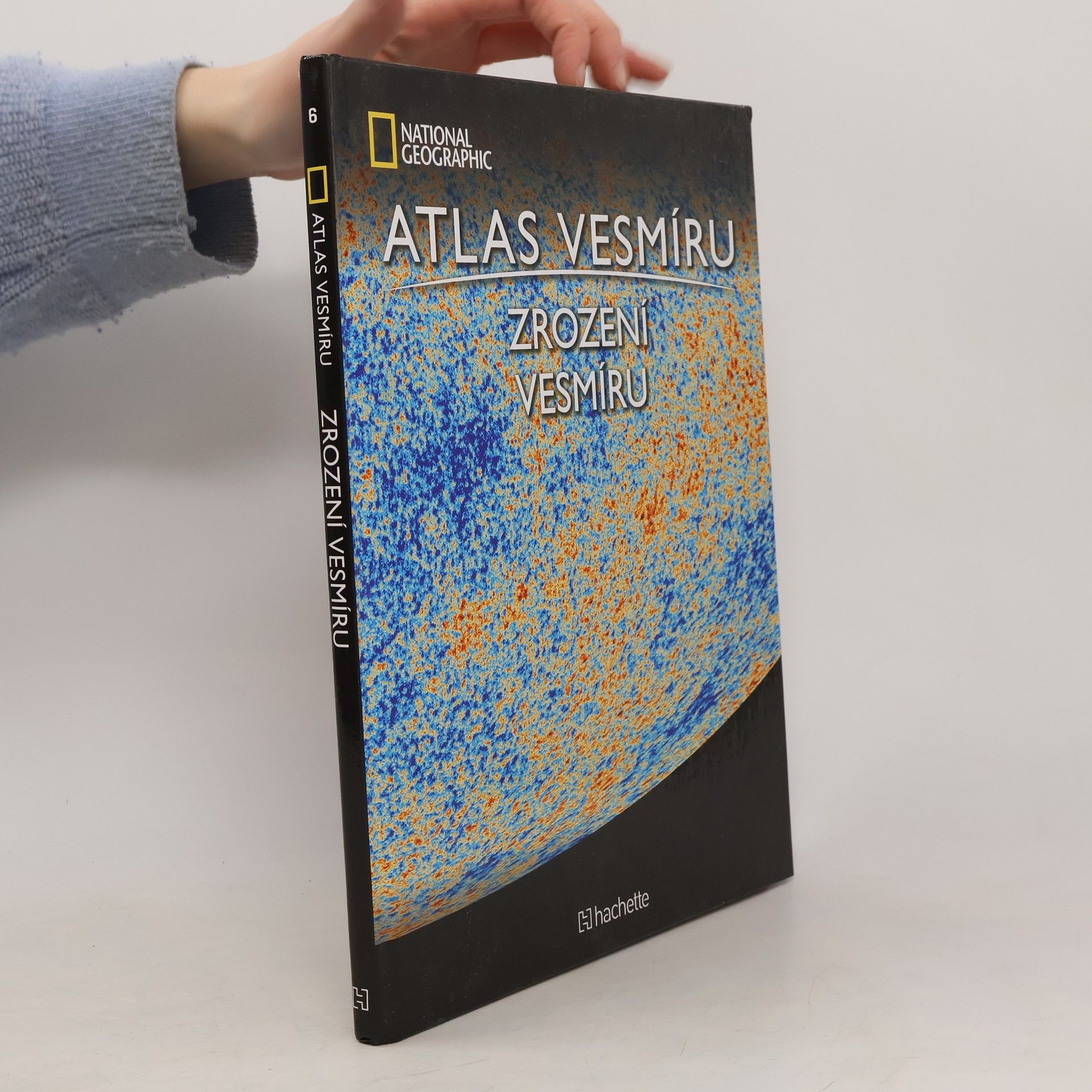 Kolektív autorov Atlas Vesmíru 6. Zrození vesmíru