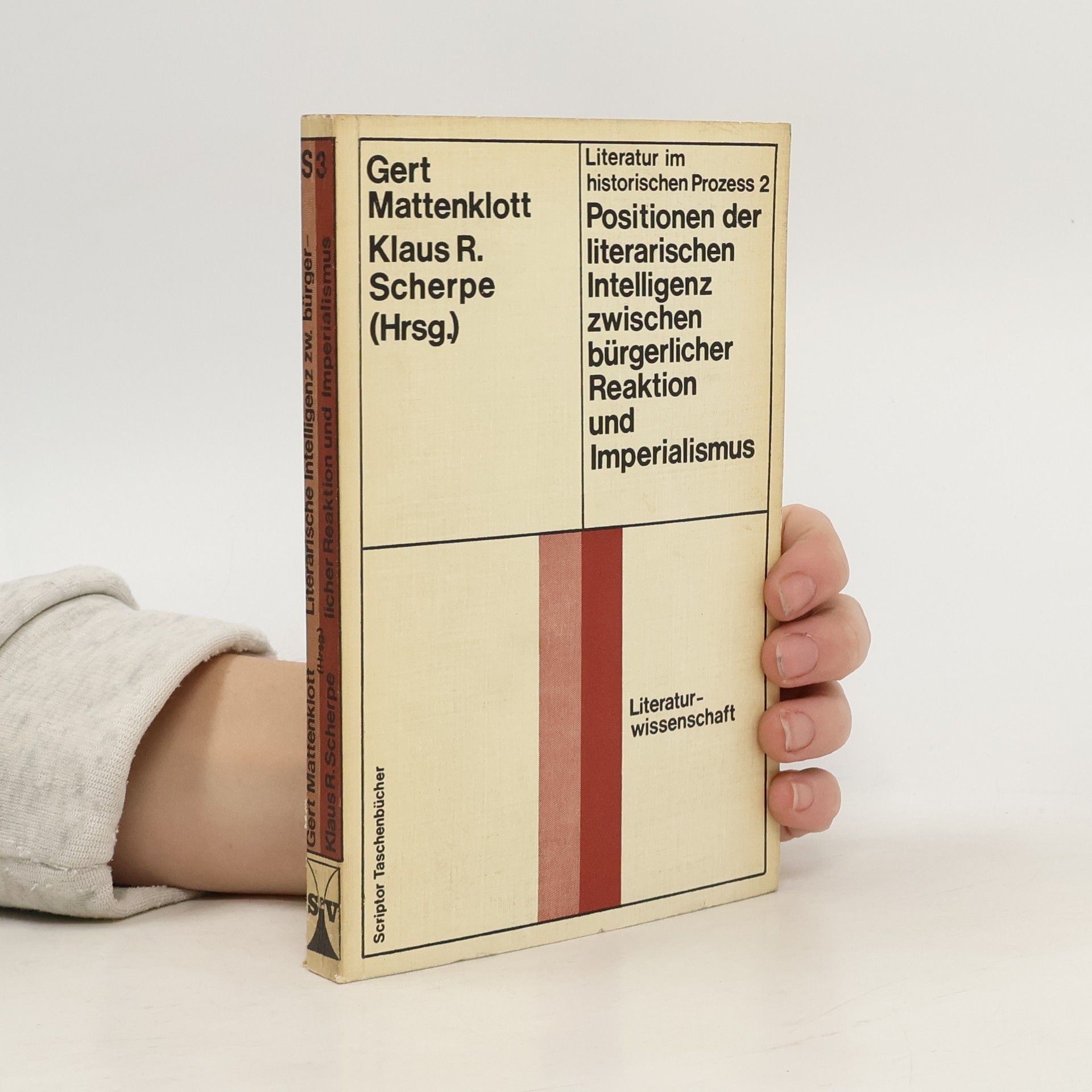 Gert Mattenklott Positionen der literarischen Intelligenz zwischen bürgerlicher Reaktion und Imperialismus