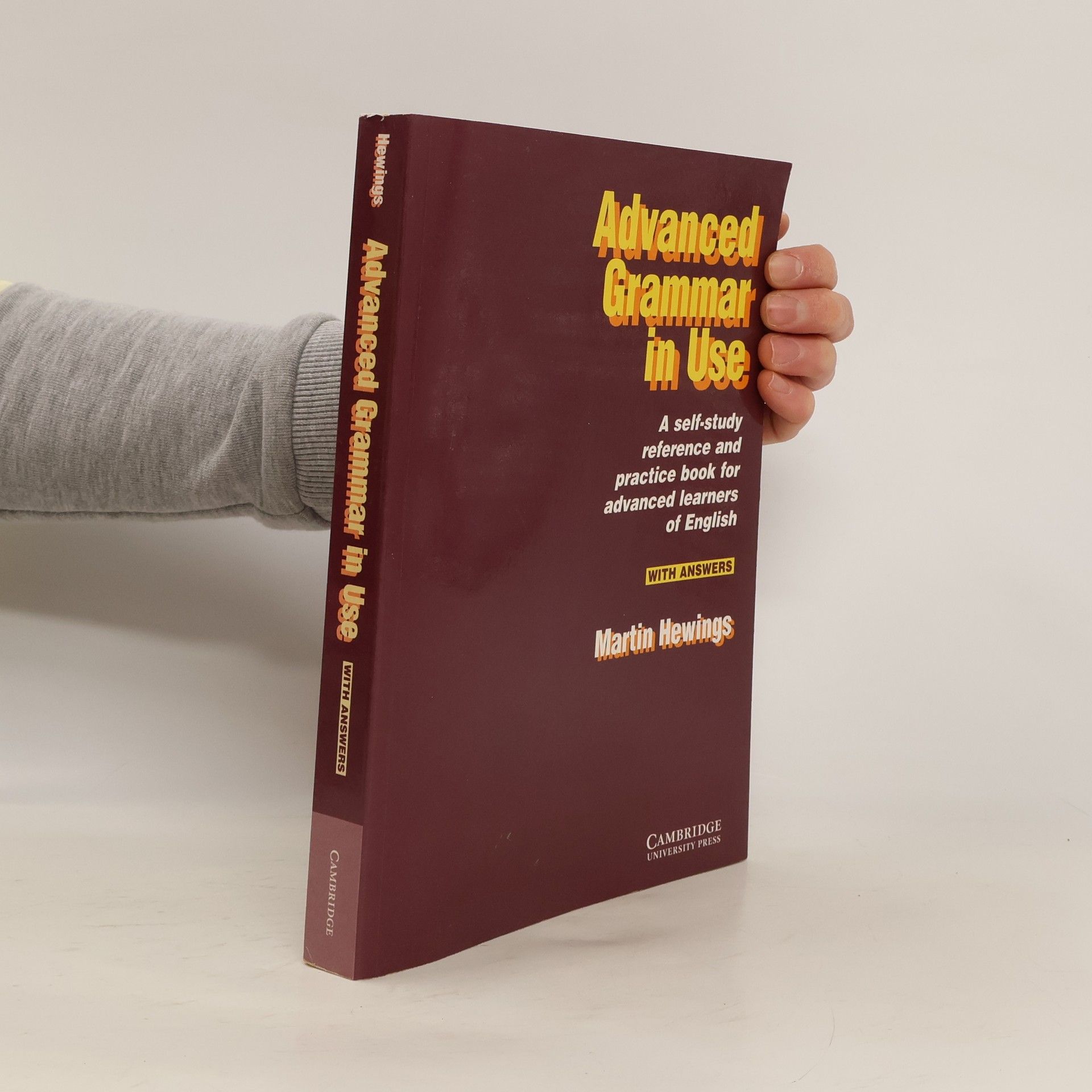 Martin Hewings Advanced Grammar in Use. Practice Book