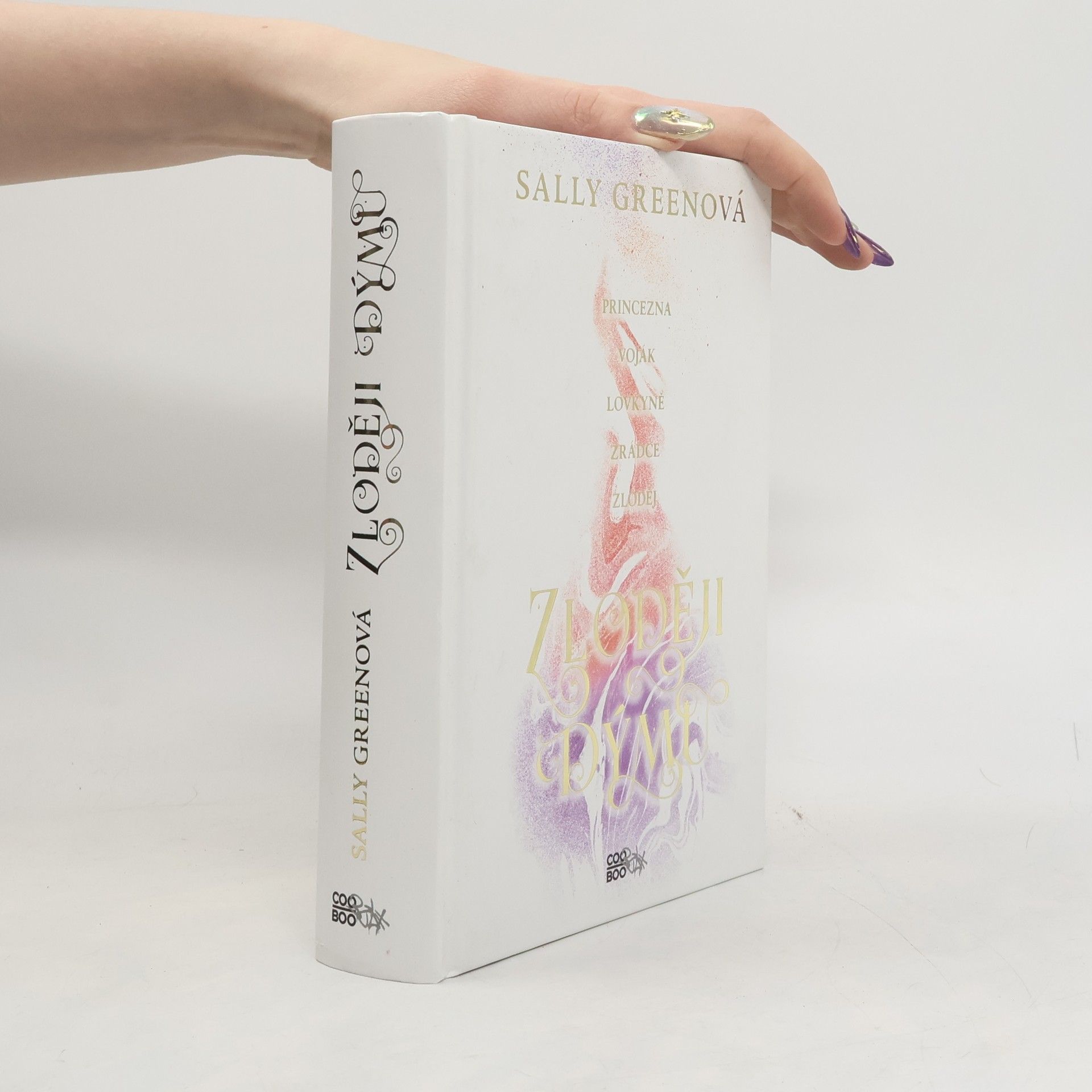 Sally Green Zloději dýmu