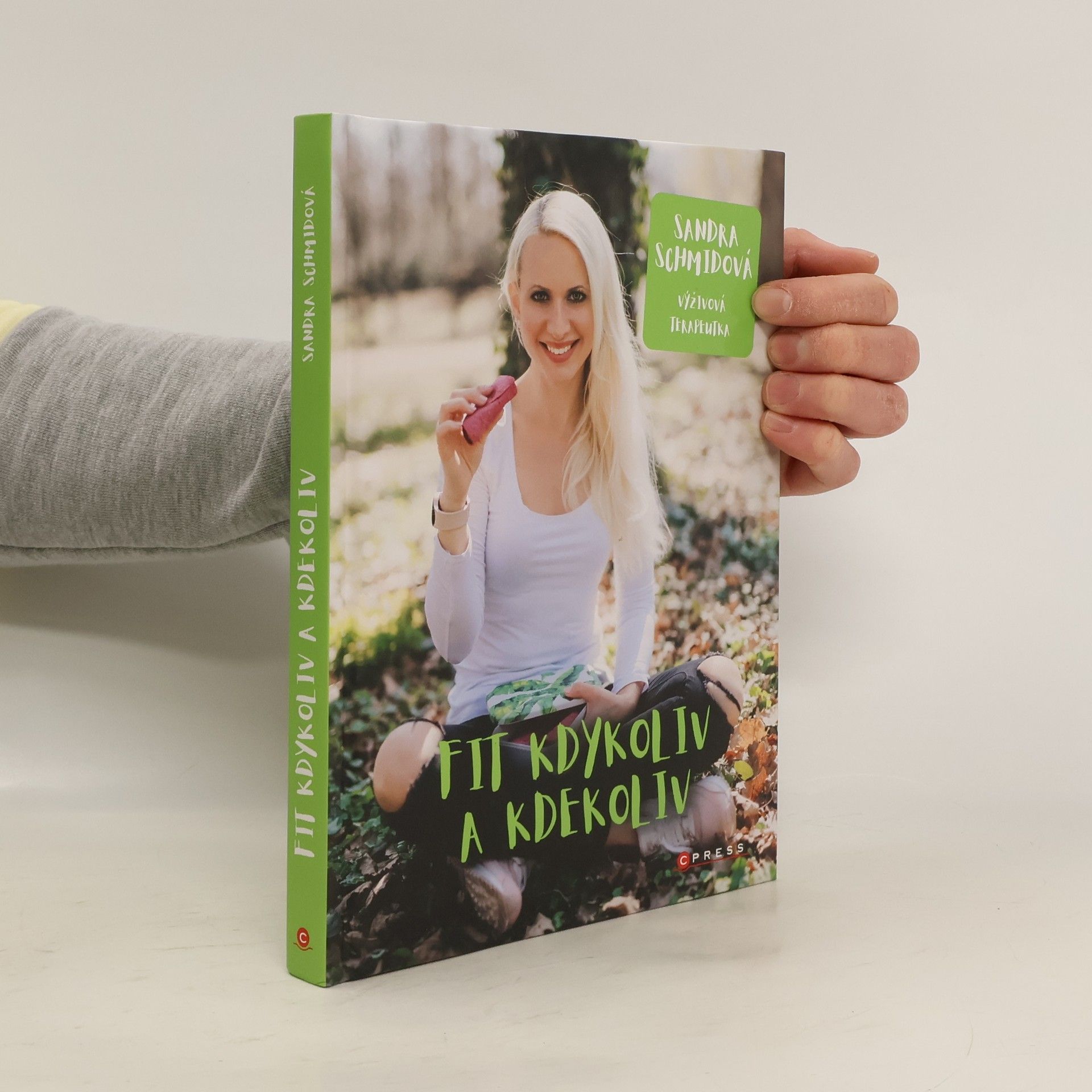 Schmidová Sandra Fit kdykoliv a kdekoliv