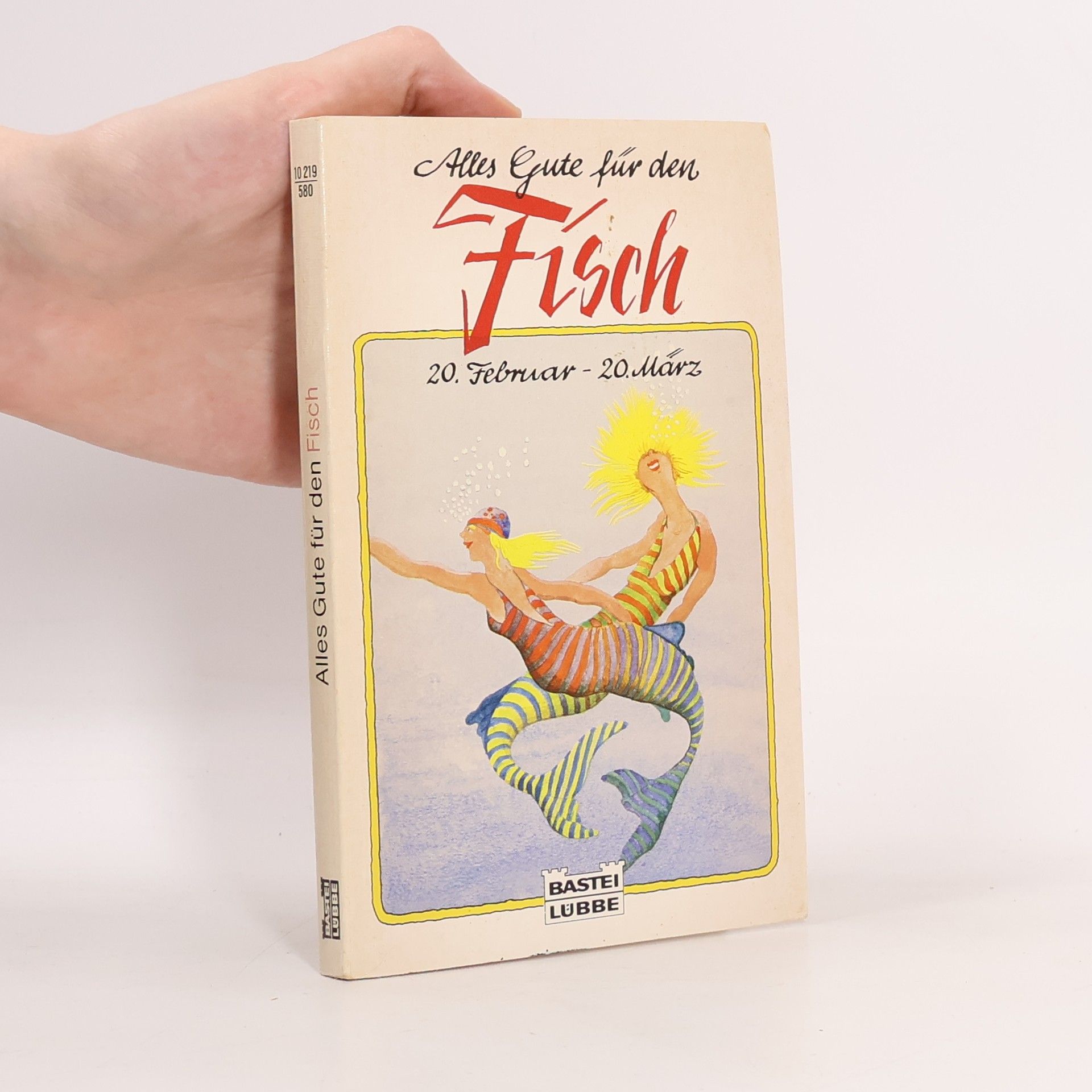 Herbert Andreas Löhlein Alles Gute für den Fisch