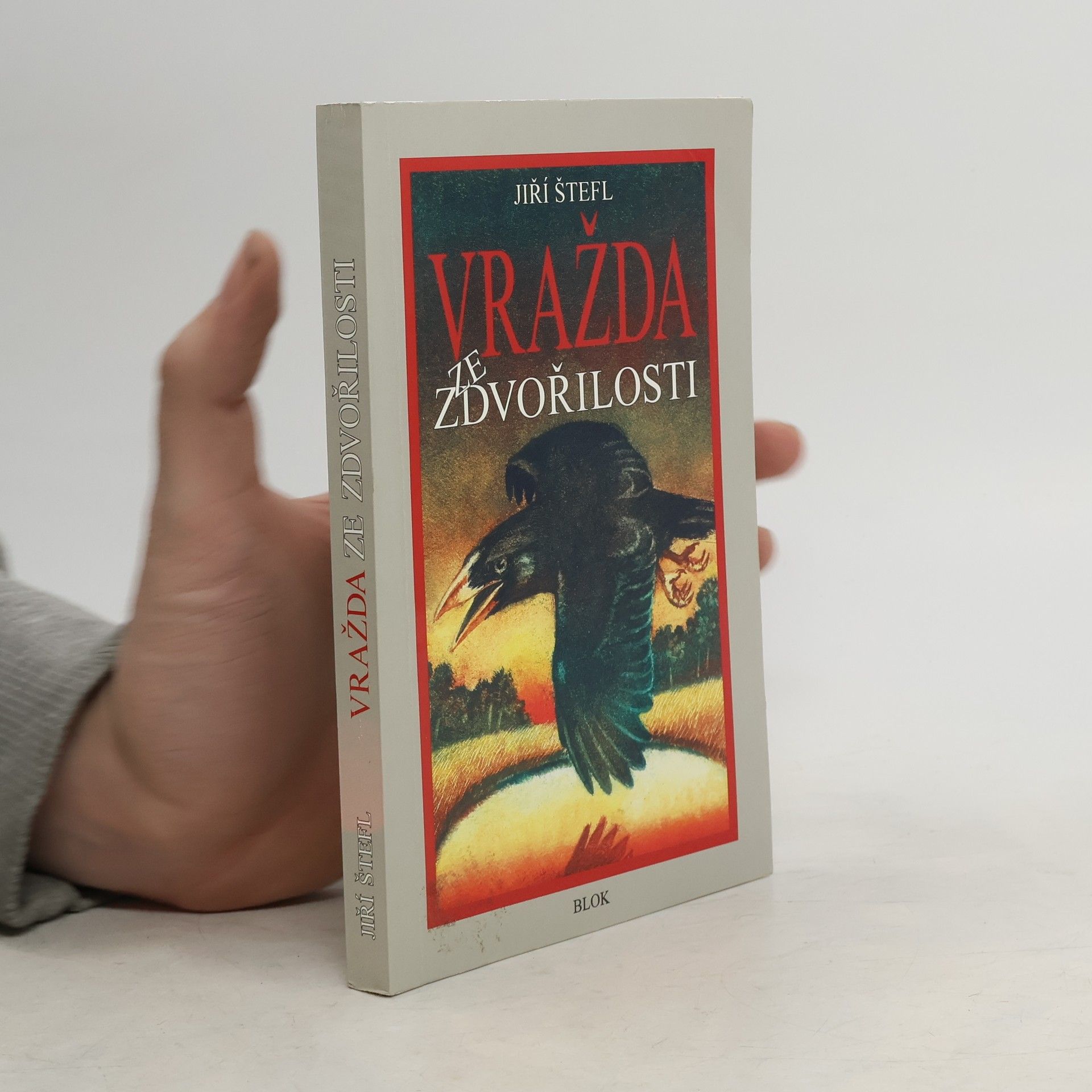 Jiří Štefl Vražda ze zdvořilosti