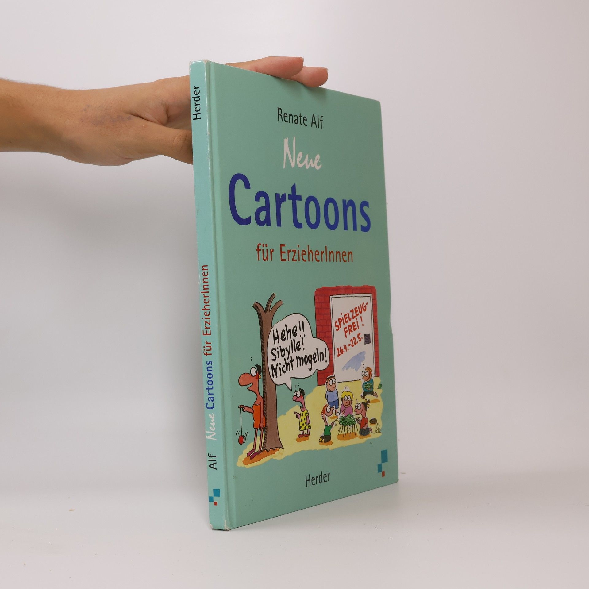 Renate Alf Neue Cartoons für ErzieherInnen