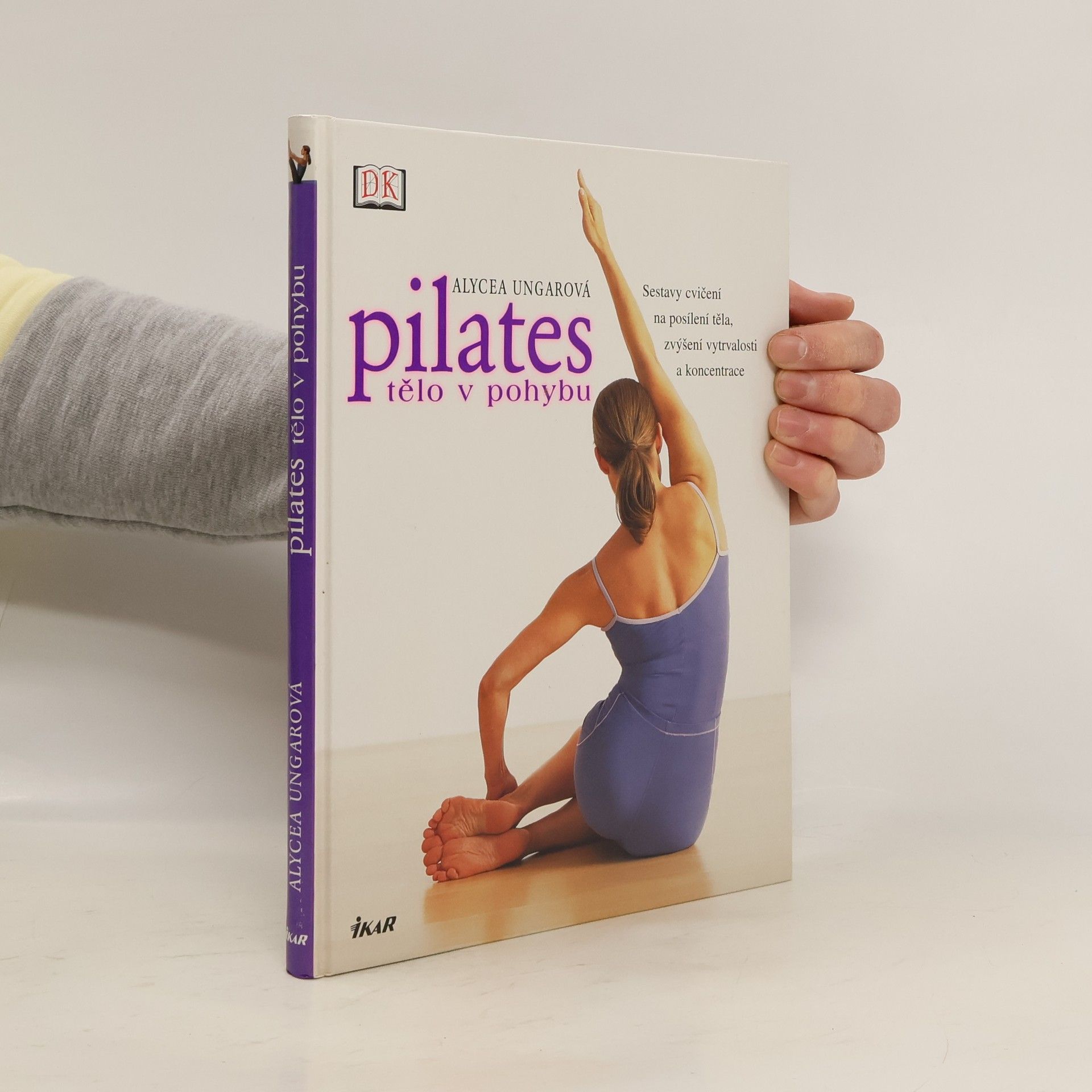 Alycea Ungaro Pilates : tělo v pohybu