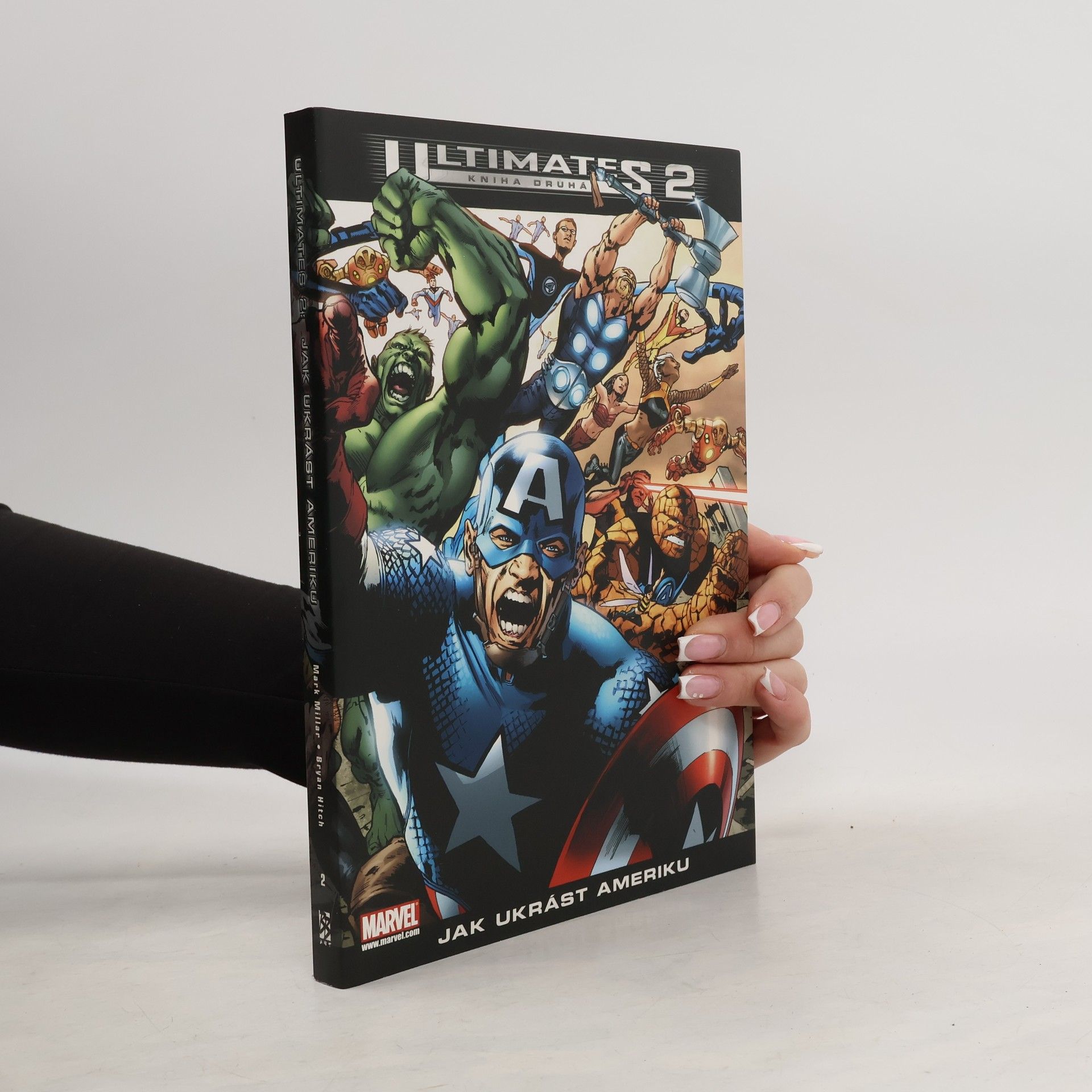 Mark Millar Ultimates 2. Kniha druhá, Jak ukrást Ameriku